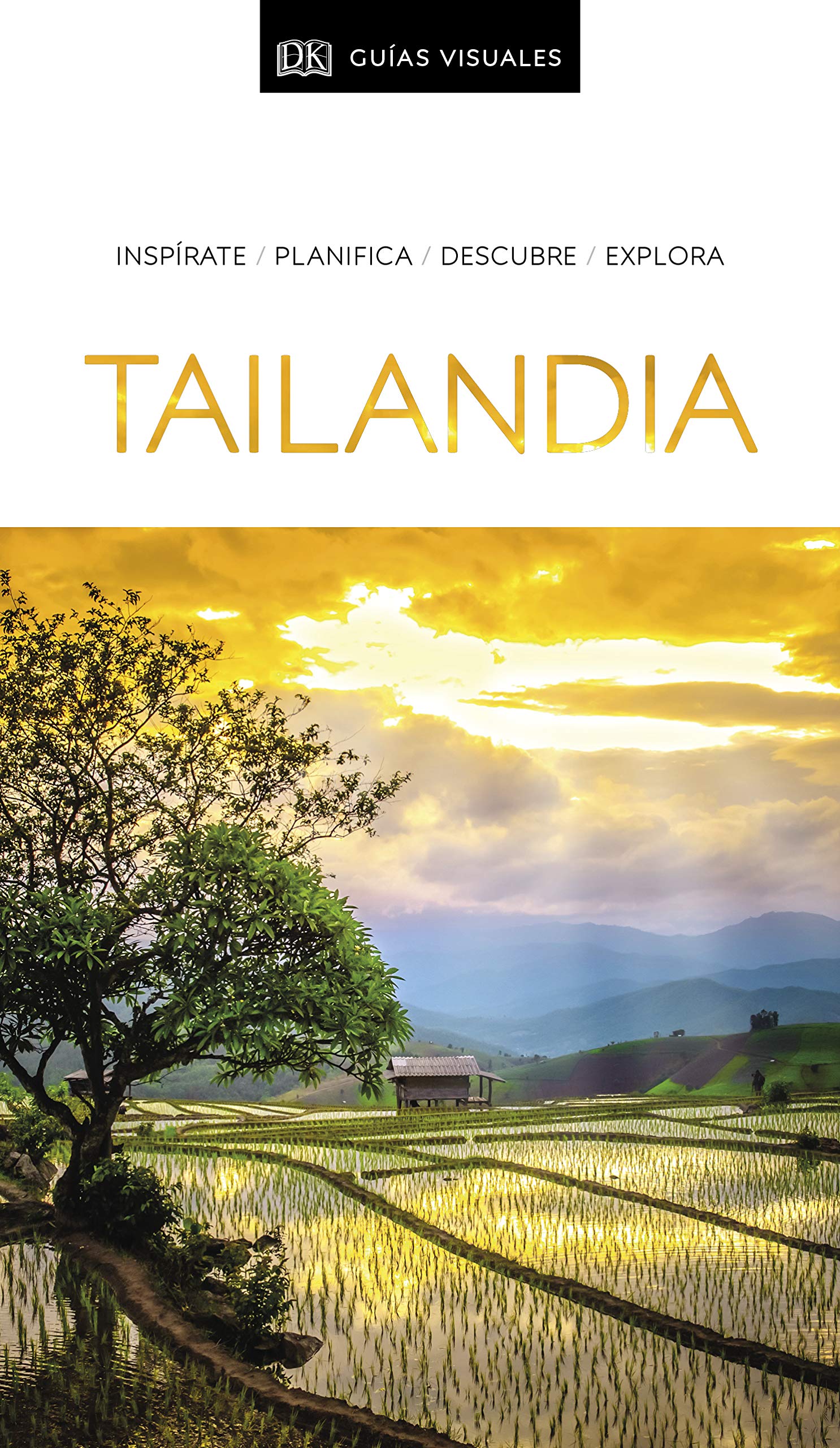 Tailandia (Guías Visuales): Inspírate, planifica, descubre, explora (Guías de viaje) Leisure, Home & Garden