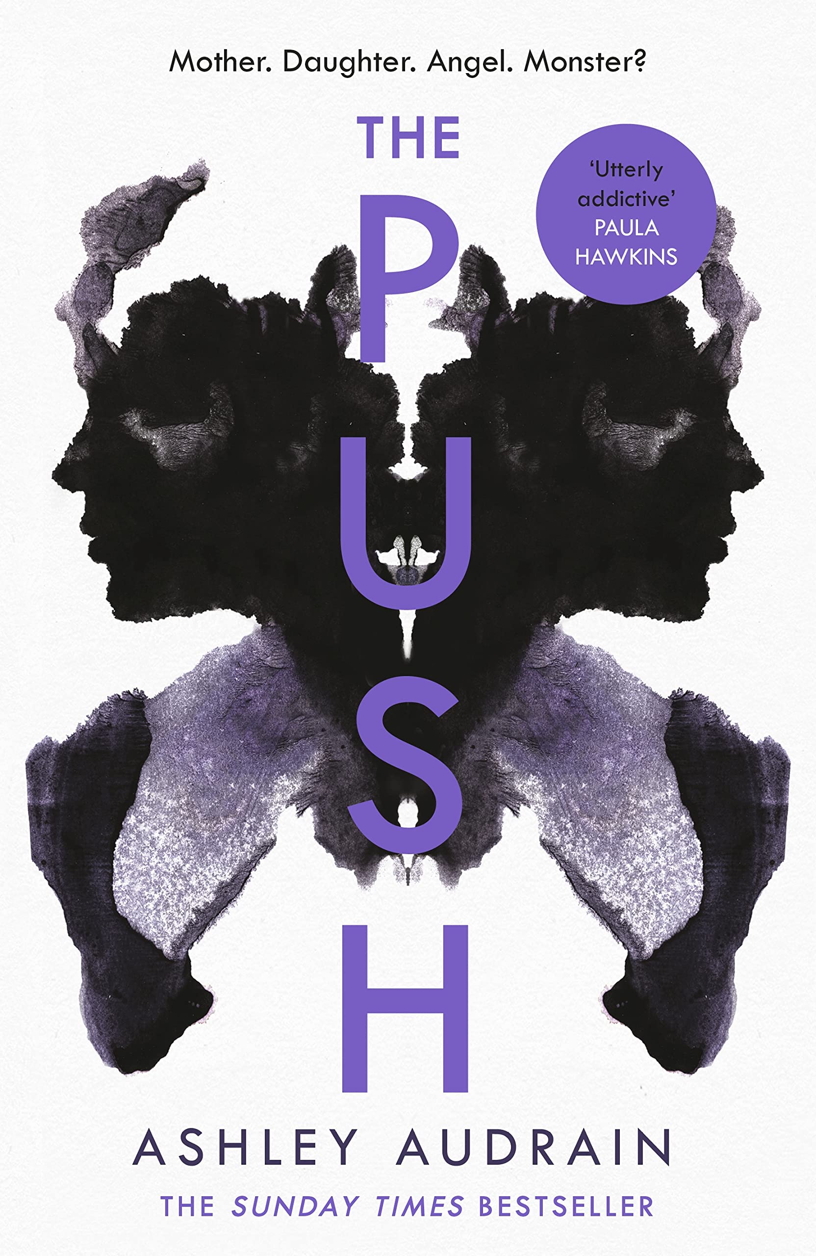 The Push: The Richard & Judy Book Club Choice & Sunday Times Bestseller With a Shocking Twist Contemporary literature
