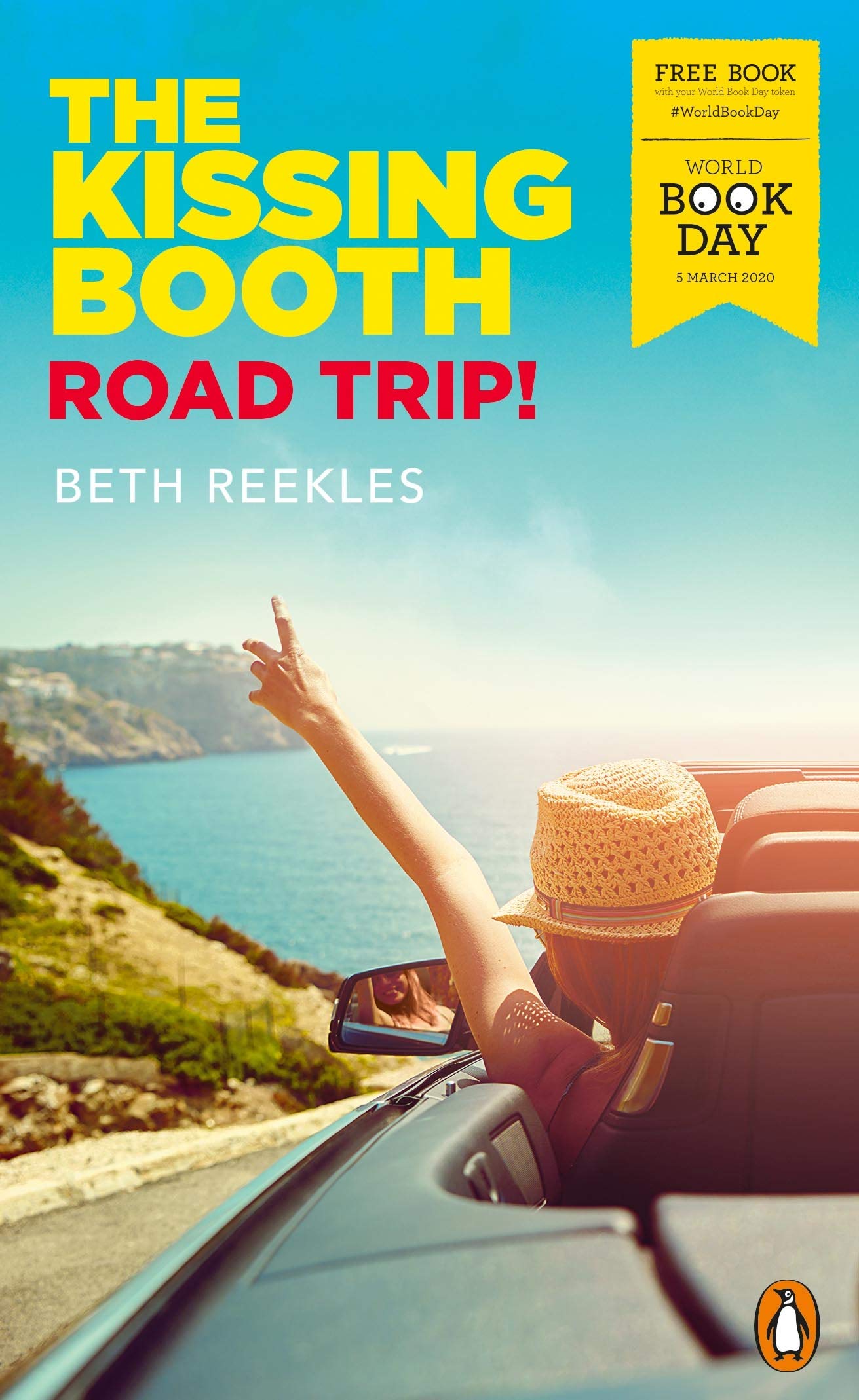 The Kissing Booth: Road Trip!: World Book Day 2020 Novels & Short Stories