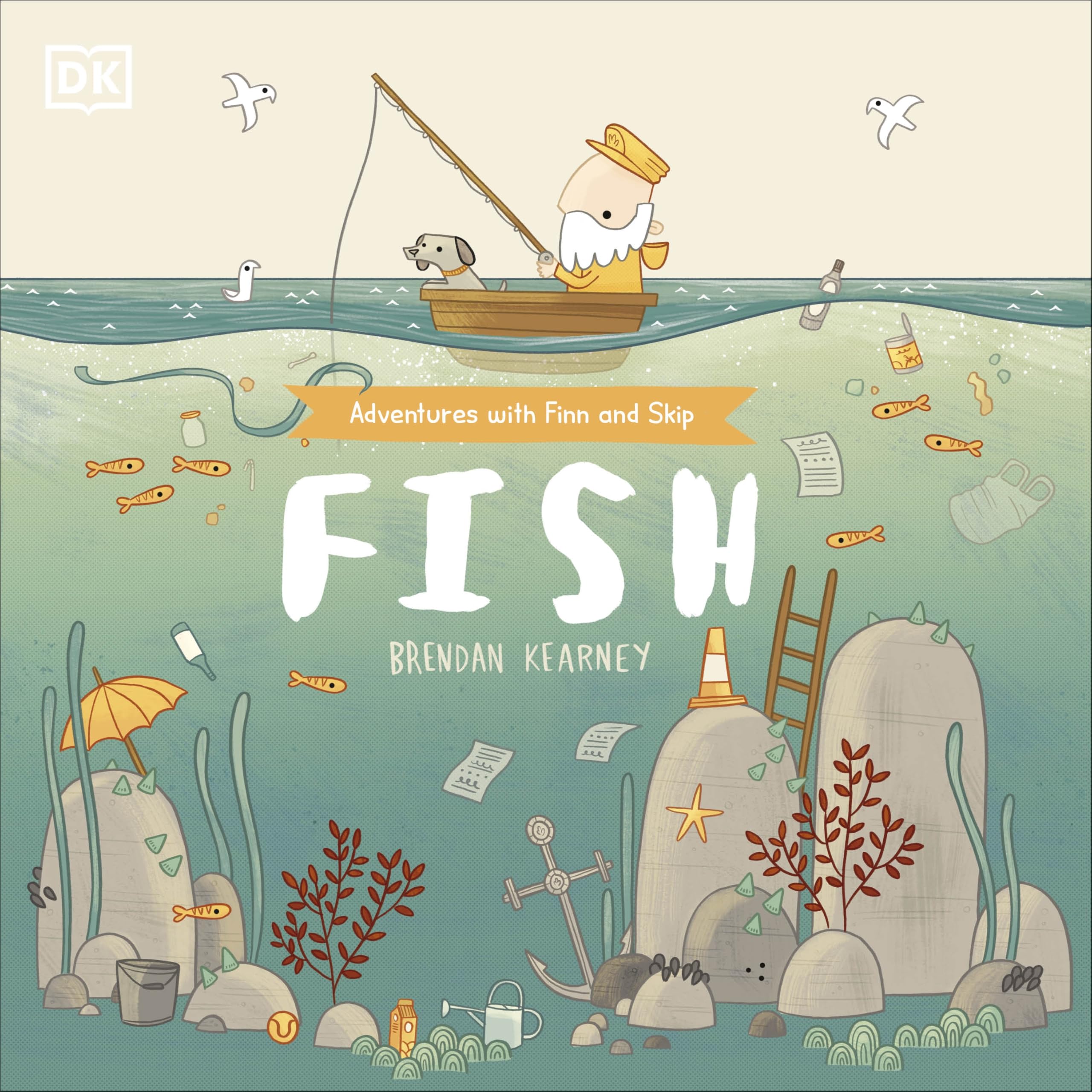 Adventures with Finn and Skip: Fish: A tale about ridding the ocean of plastic pollution book