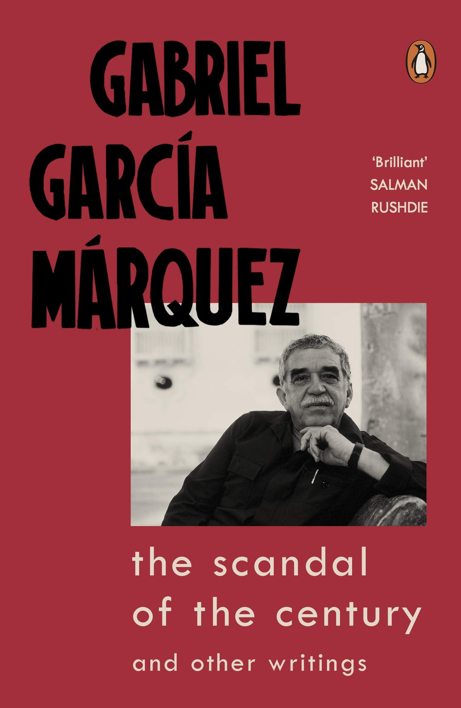 The Scandal of the Century: and Other Writings Media & Communication