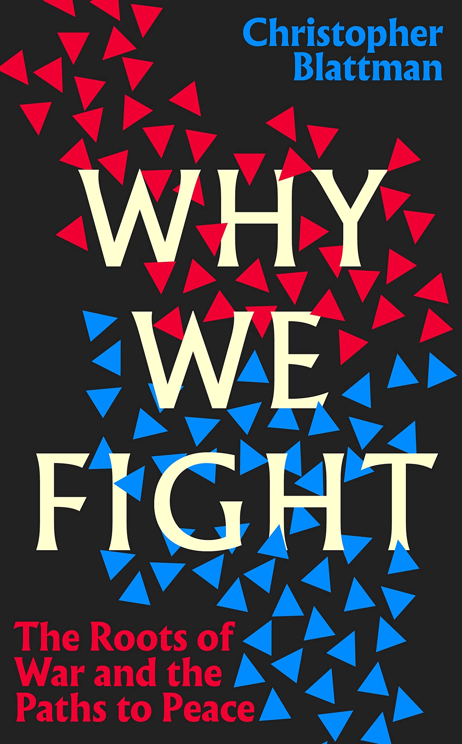 Why We Fight Philosophy