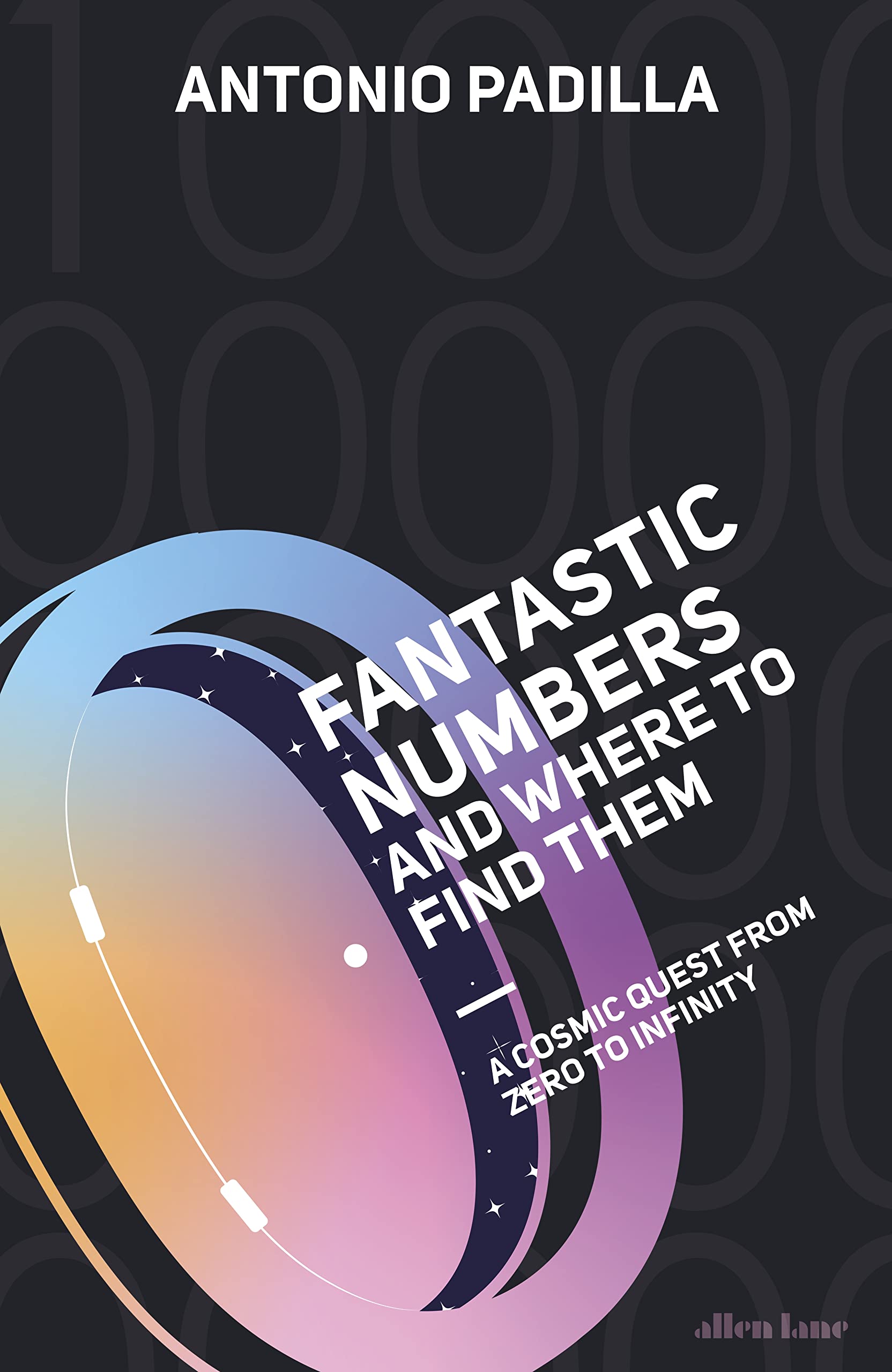 Fantastic Numbers and Where to Find Them: A Journey to the Edge of Physics Natural Sciences