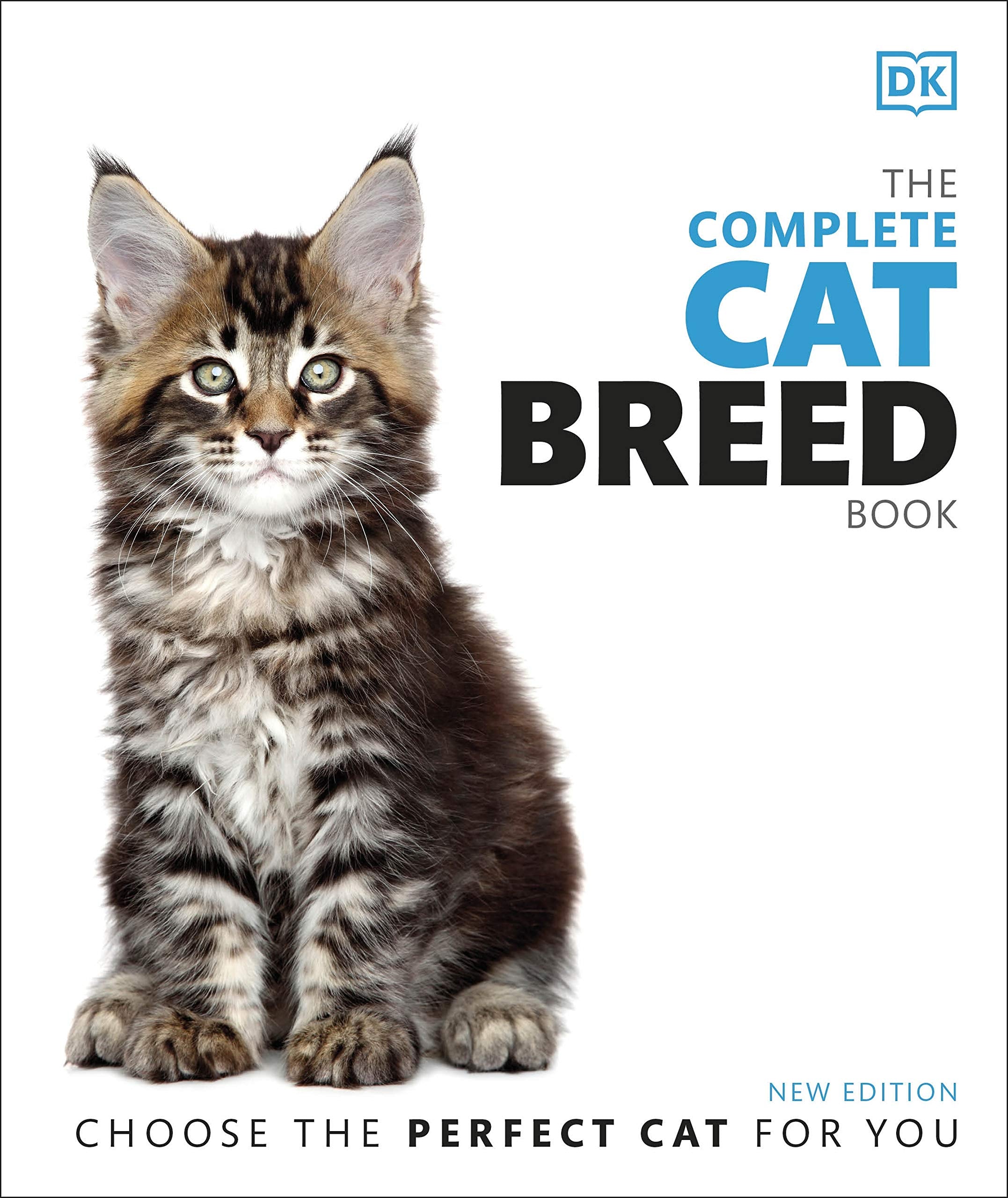 The Complete Cat Breed Book: Choose the Perfect Cat for You Pets