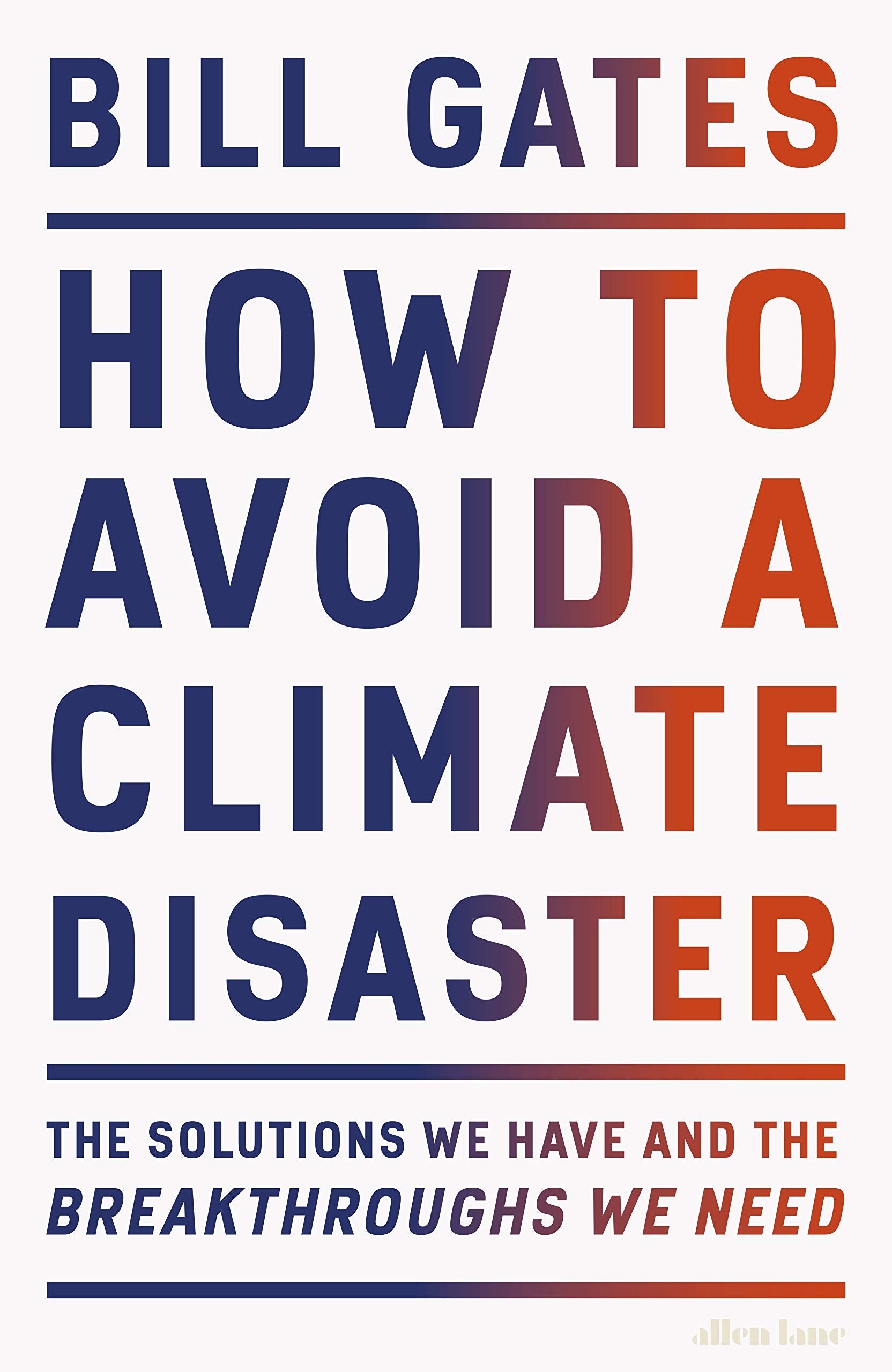 How to Avoid a Climate Disaster Business, Finance & Career