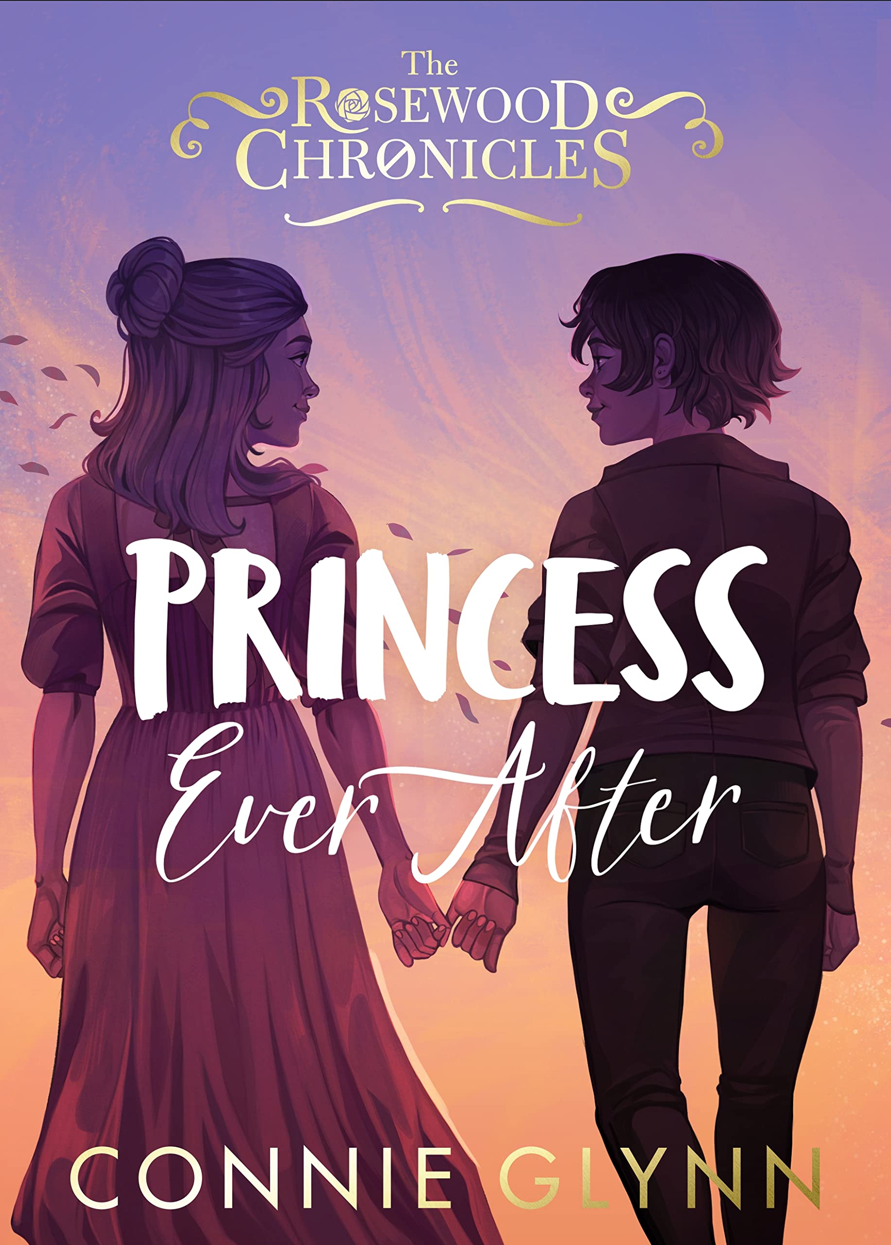 Princess Ever After (The Rosewood Chronicles) Fiction
