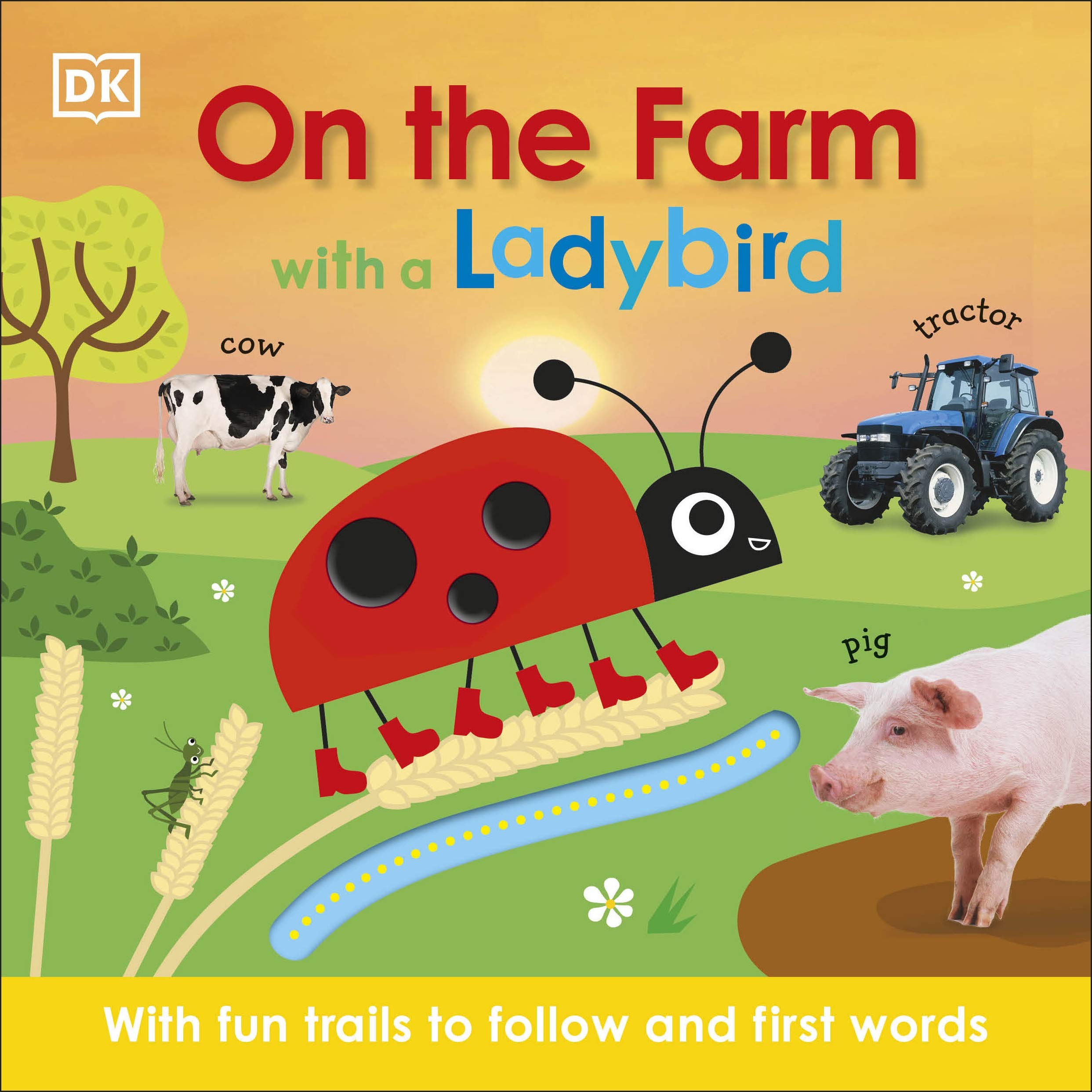 On the Farm with a Ladybird: With fun trails to follow and first words (Learn with a Ladybird) Parents & Children