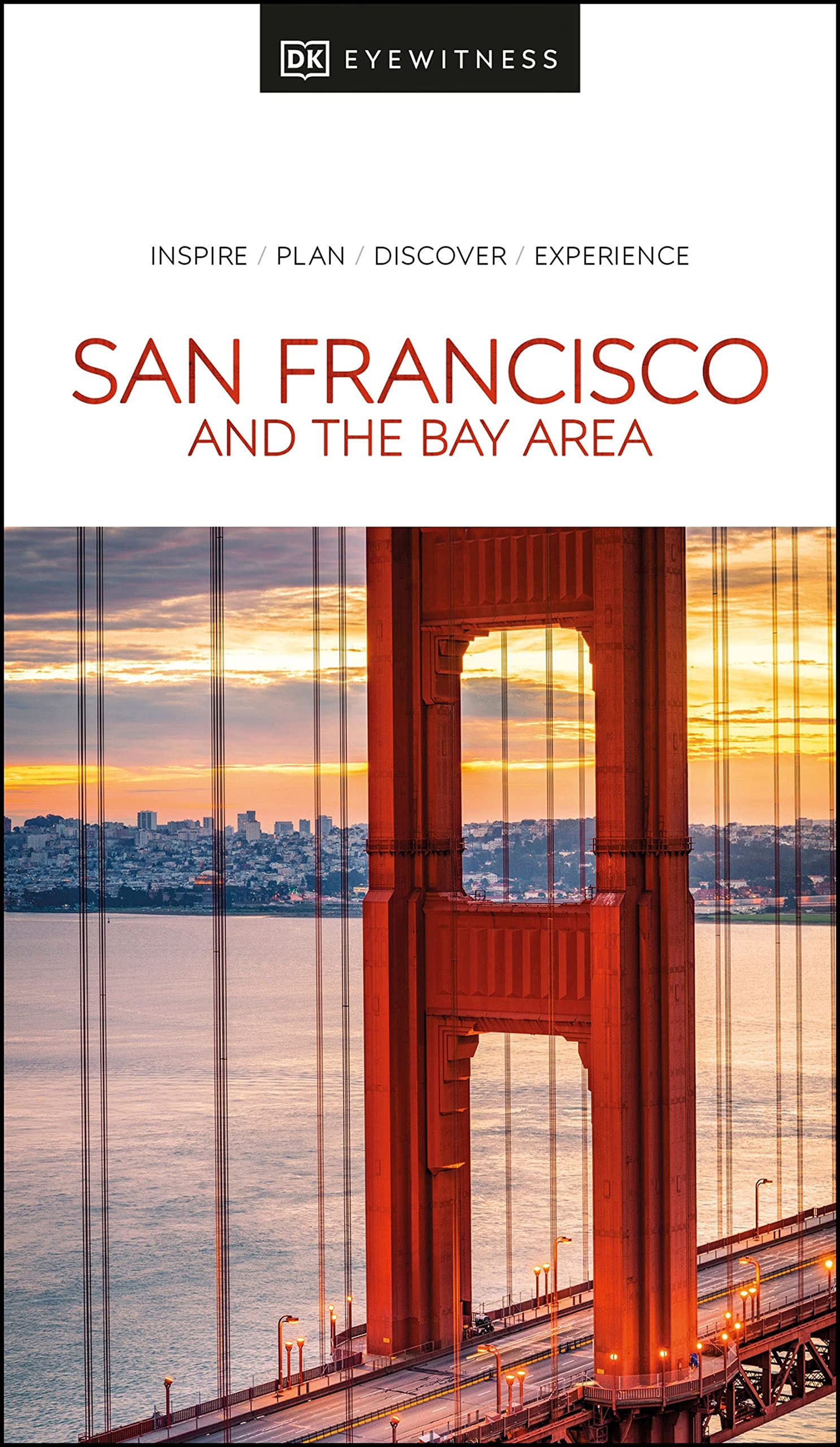 DK Eyewitness San Francisco and the Bay Area Leisure, Home & Garden