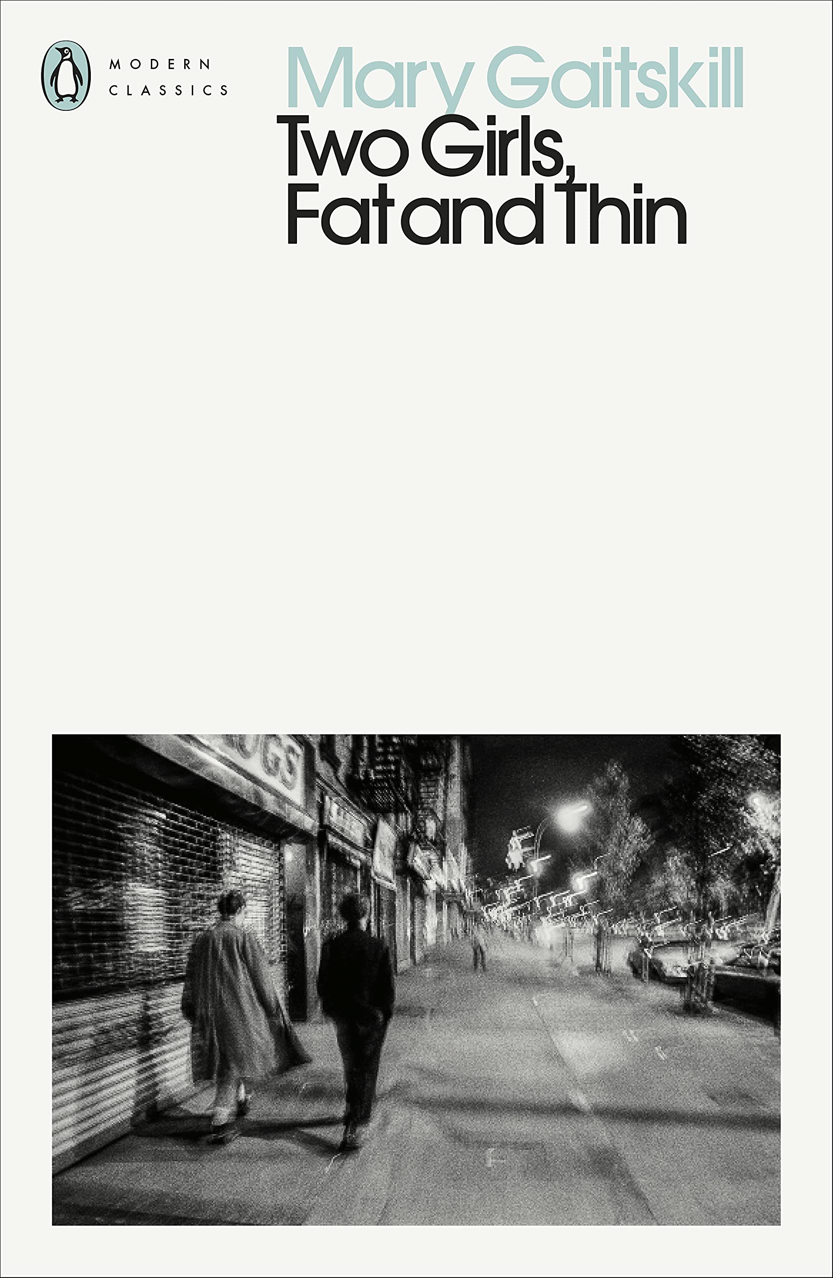 Product Image: Two Girls, Fat and Thin (Penguin Modern Classics)