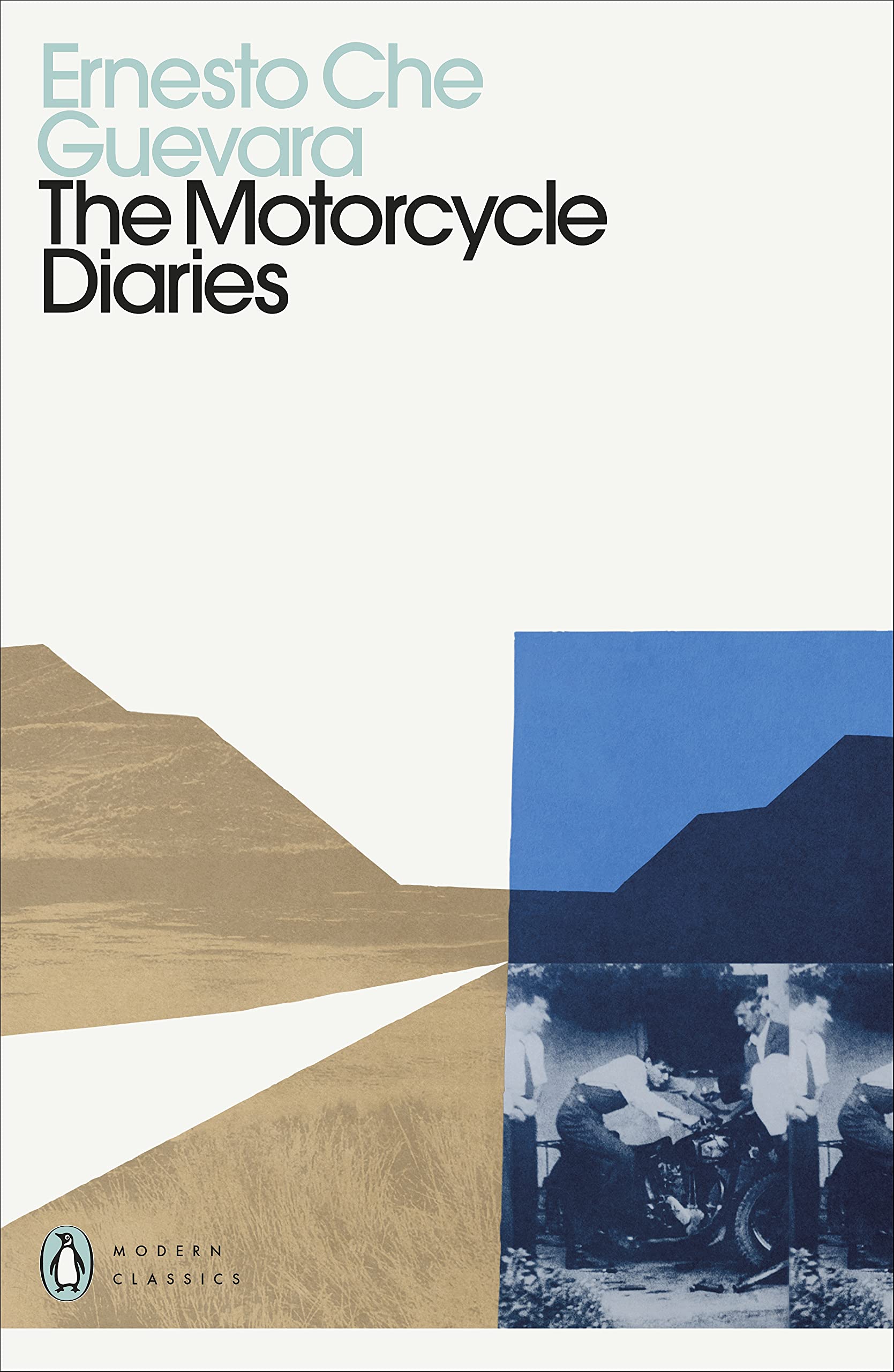 The Motorcycle Diaries (Penguin Modern Classics) Essays & Short Stories