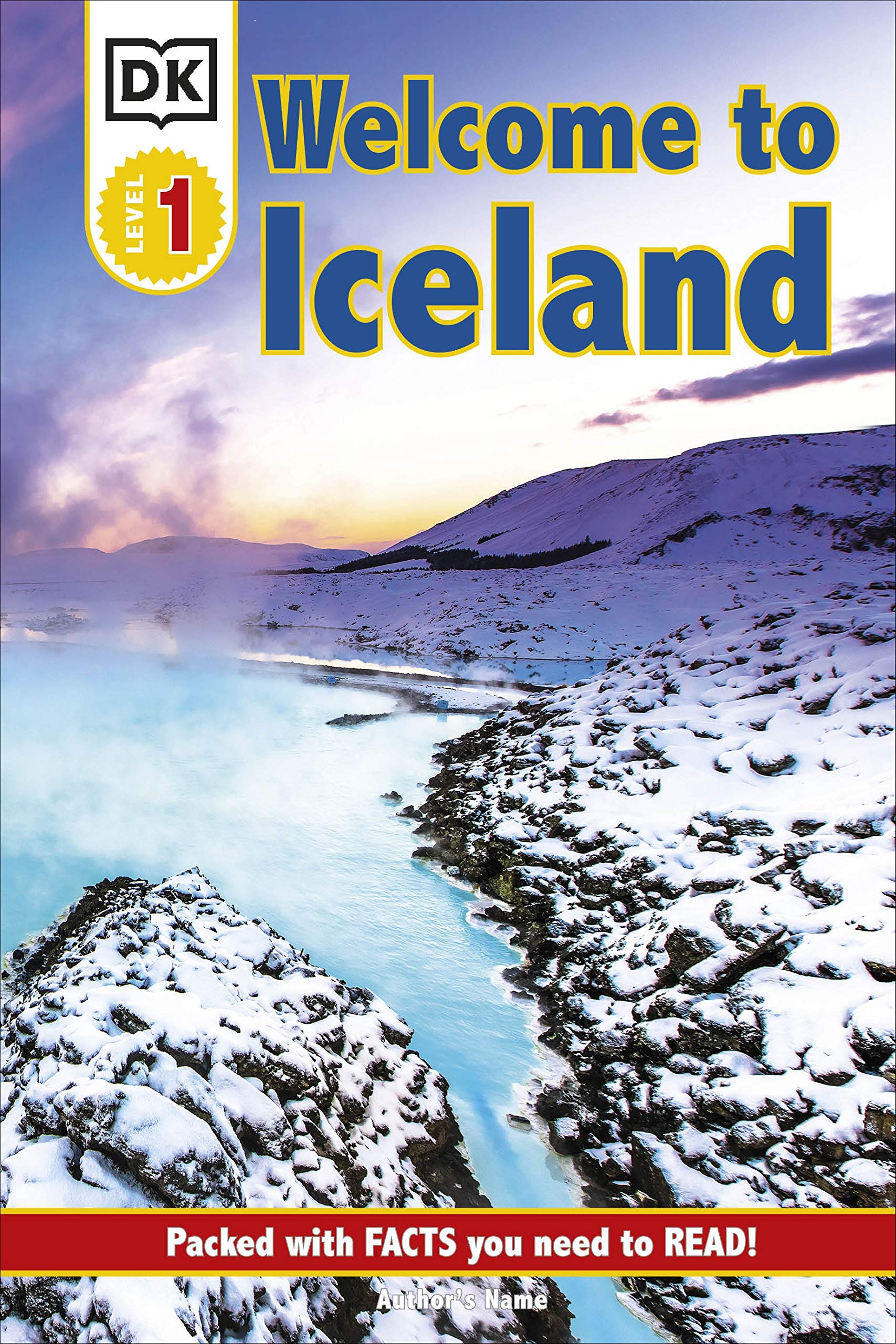 DK Reader Level 1: Welcome To Iceland: Packed With Facts You Need To Read! (DK Readers Level 1) Novels & Short Stories