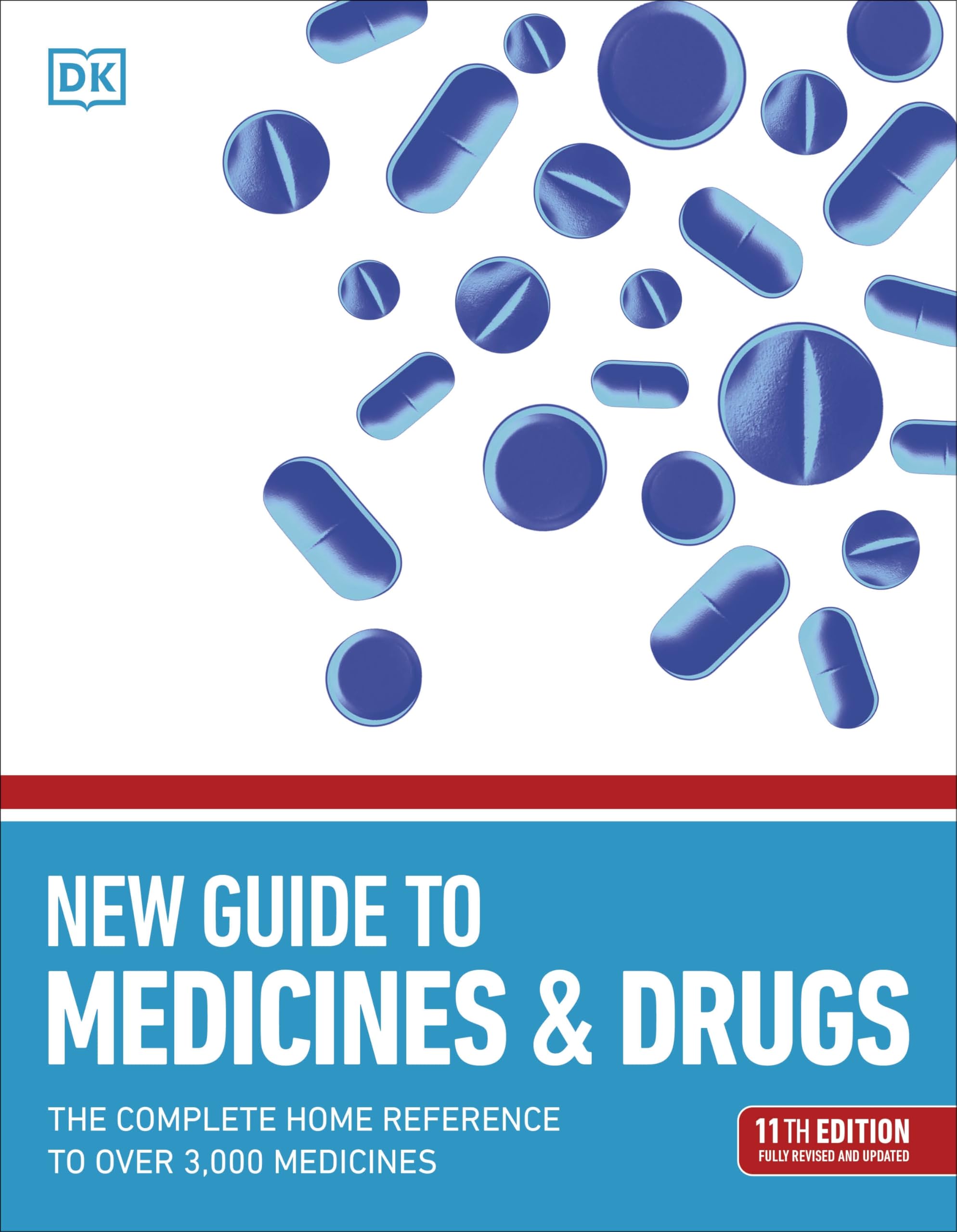 New Guide to Medicine and Drugs Medicine