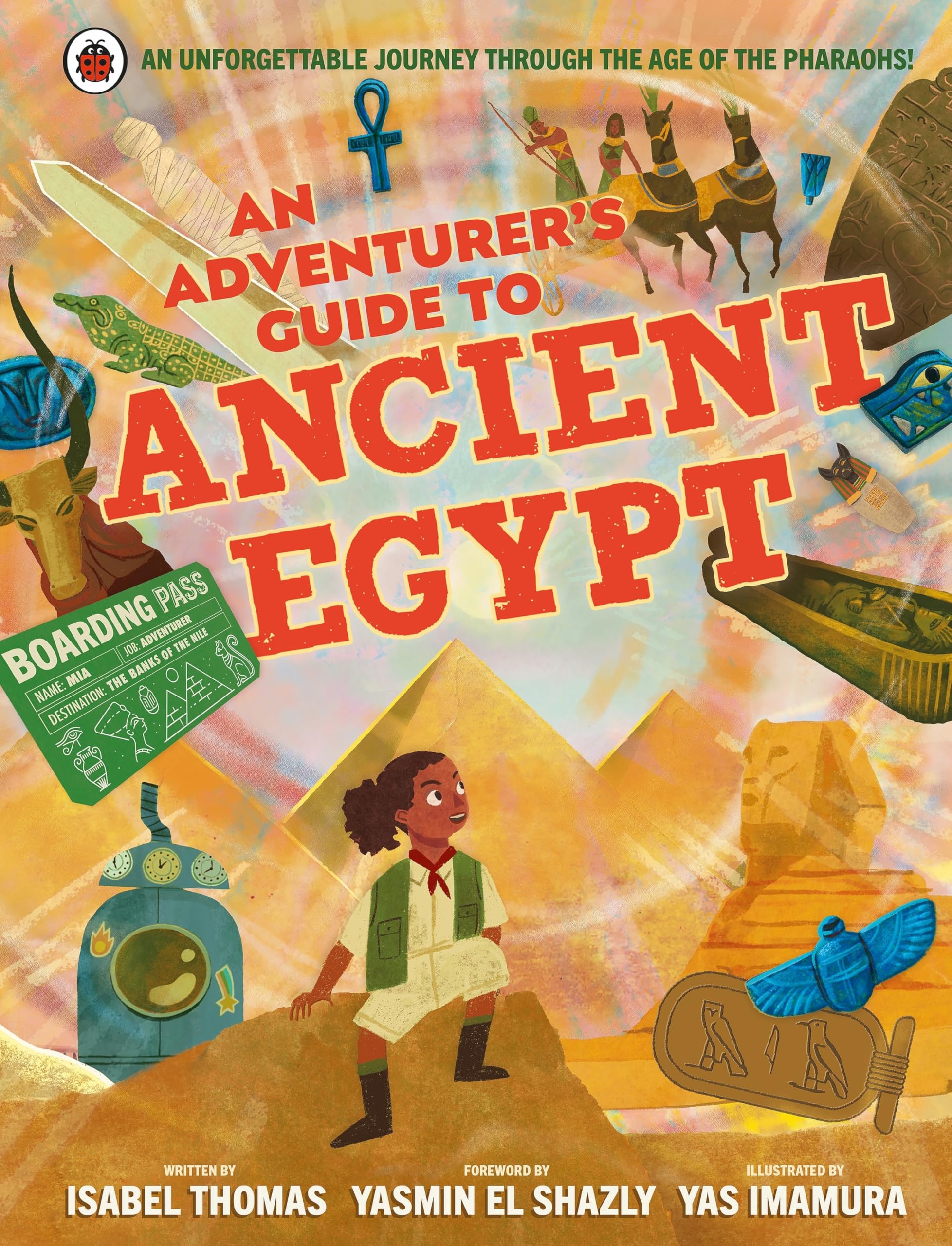 An Adventurer's Guide to Ancient Egypt Non-fiction