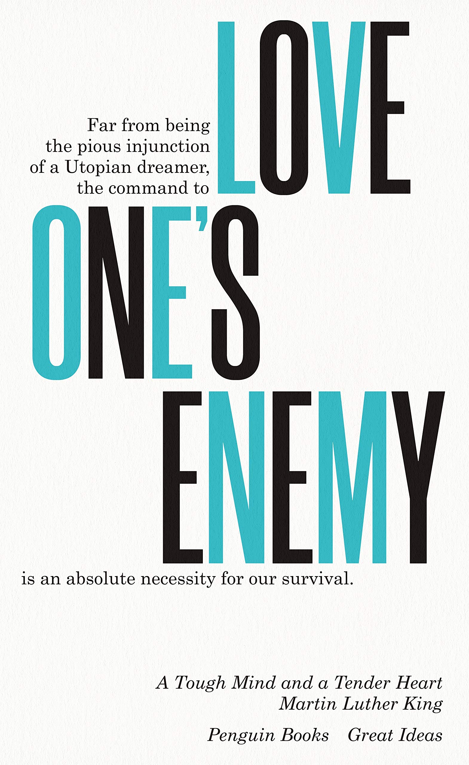 A Tough Mind and a Tender Heart (Penguin Great Ideas) Philosophy