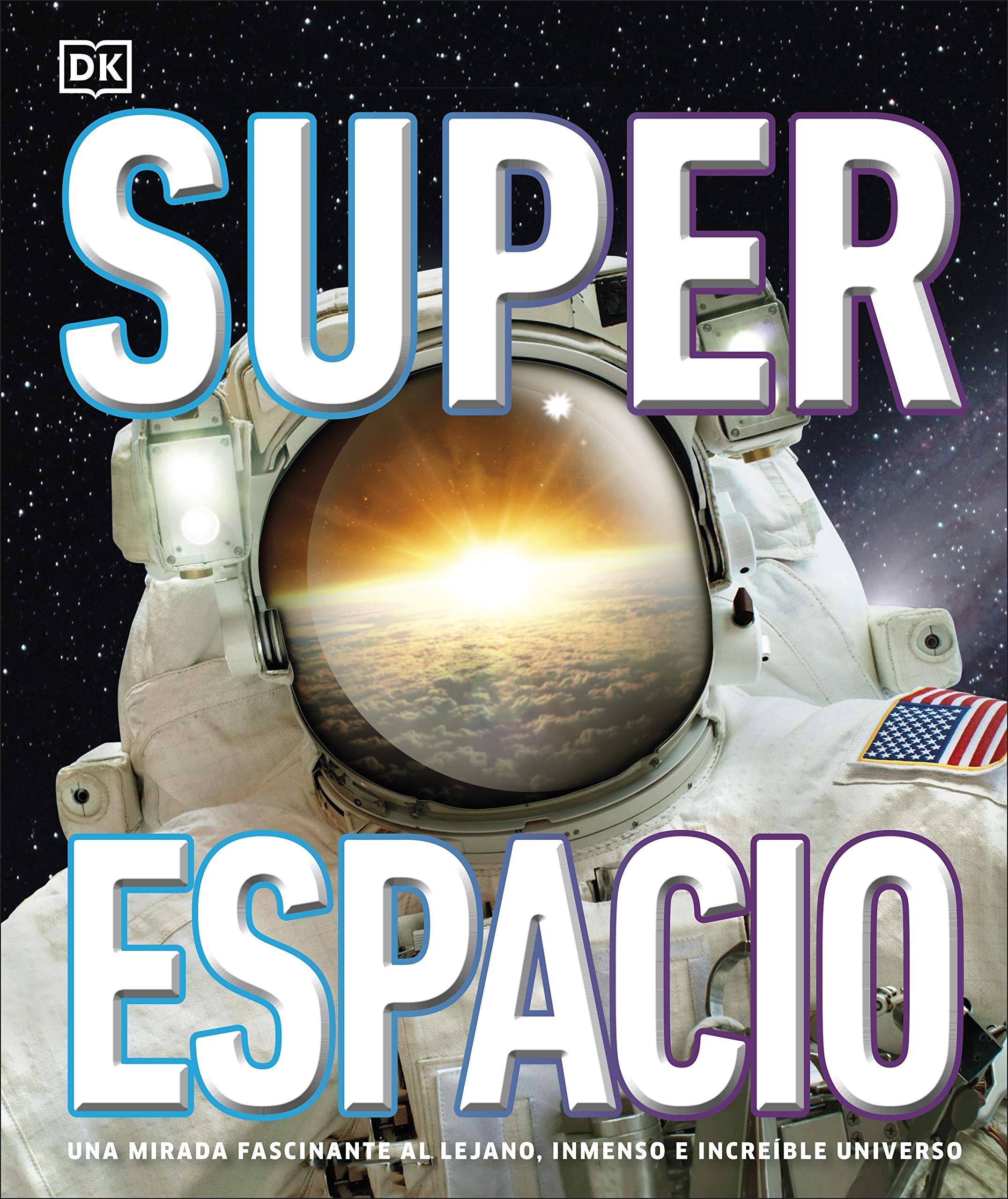 Superespacio (Súper): Una mirada fascinante al lejano, inmenso e increible universo (Enciclopedia visual juvenil) Leisure, Home & Garden