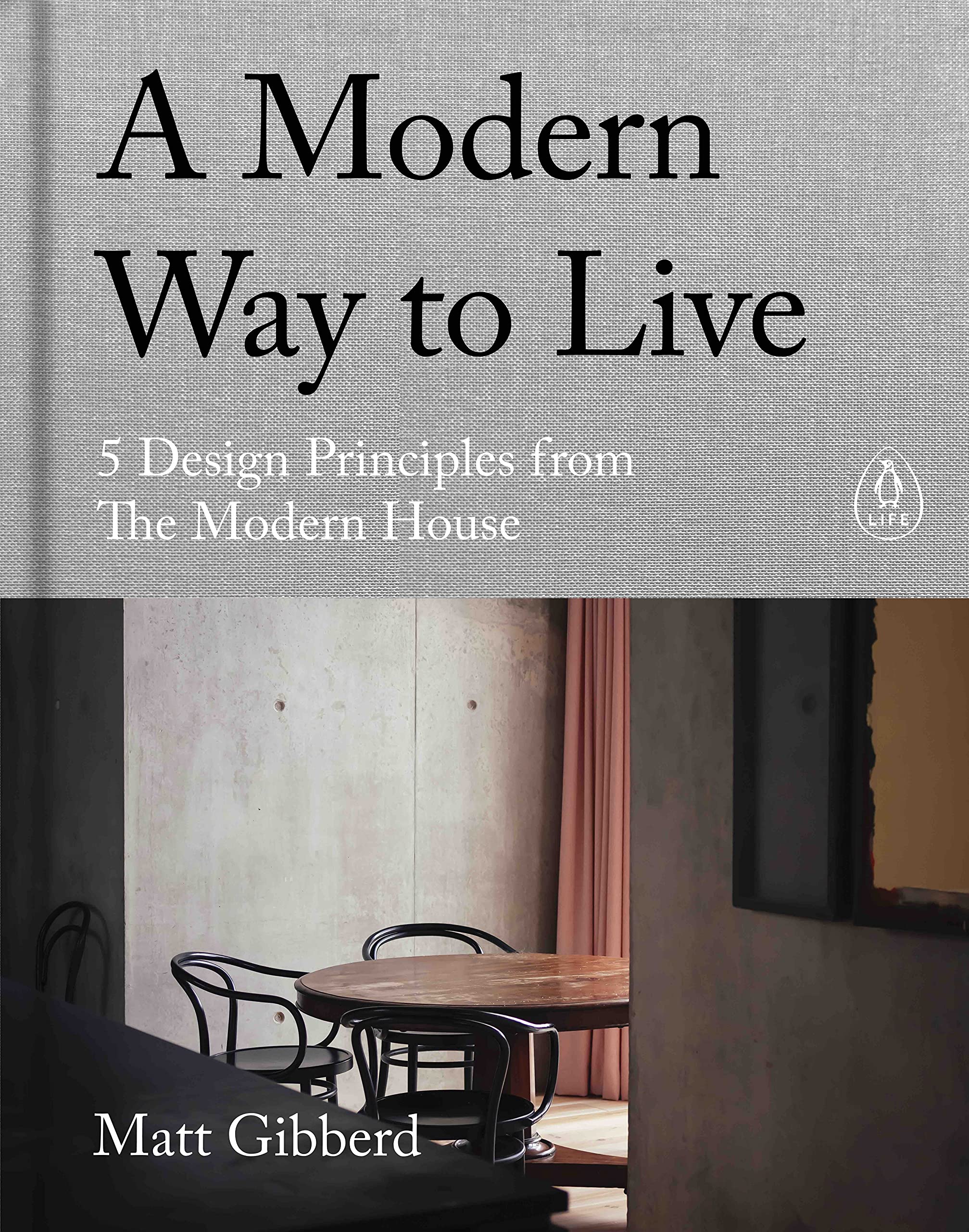 Product Image: A Modern Way to Live