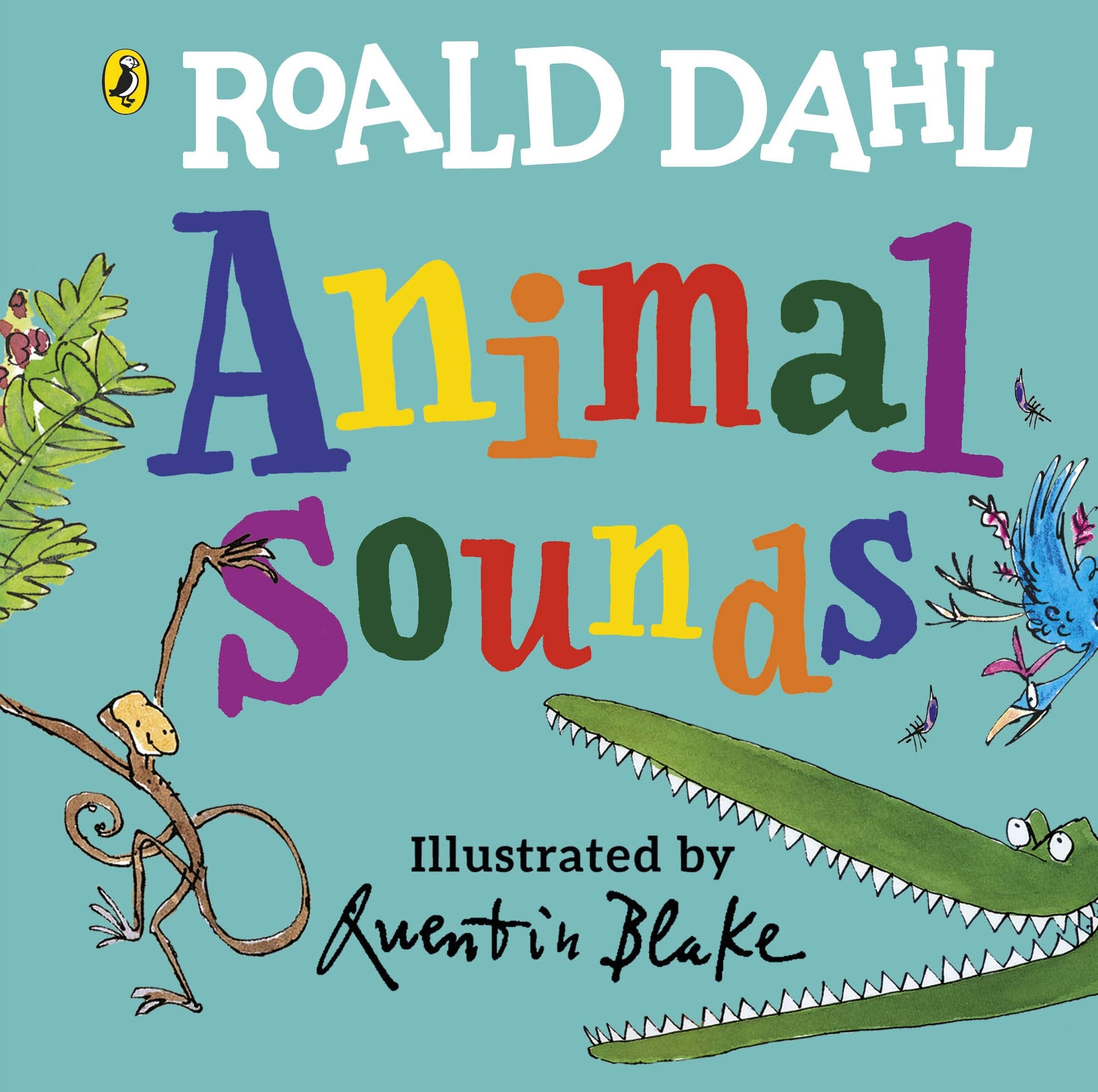 Roald Dahl: Animal Sounds: A lift-the-flap book book