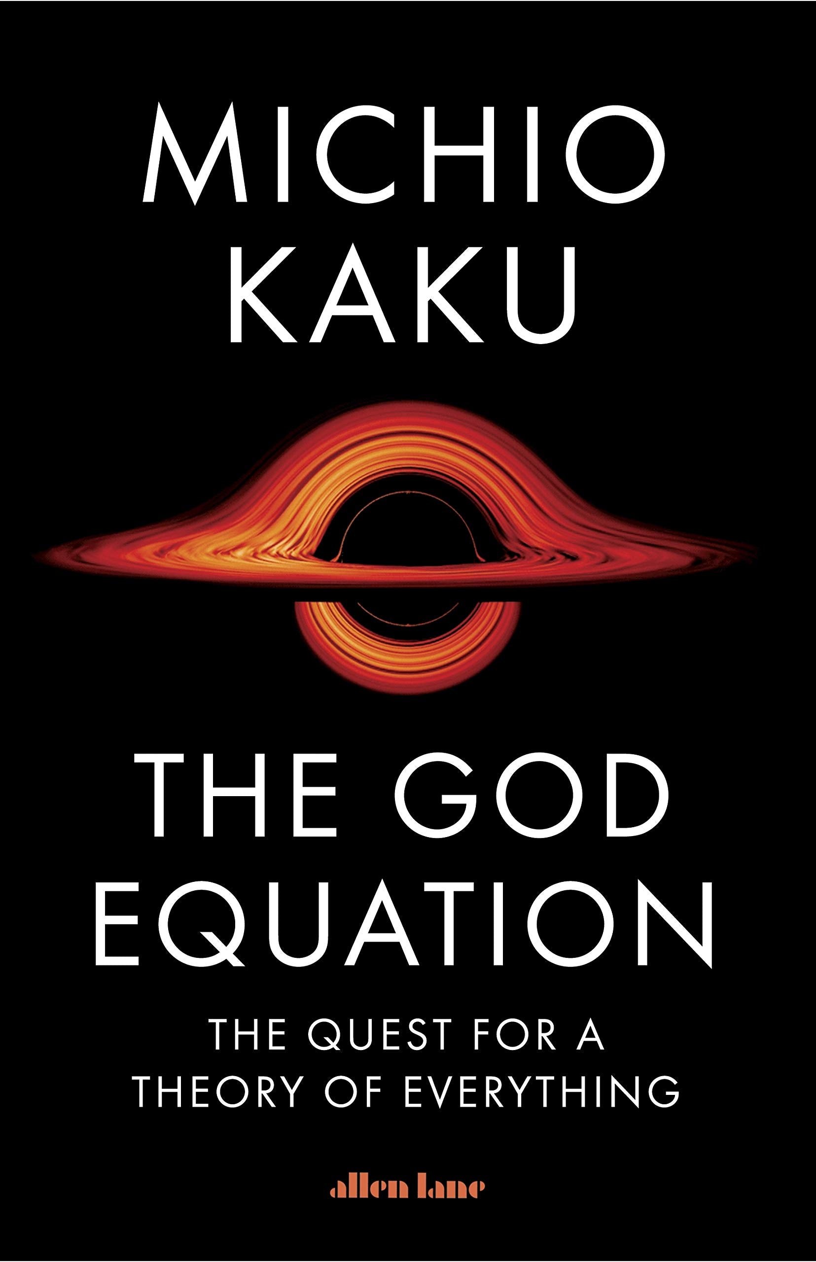 Kaku, M: The God Equation Natural Sciences