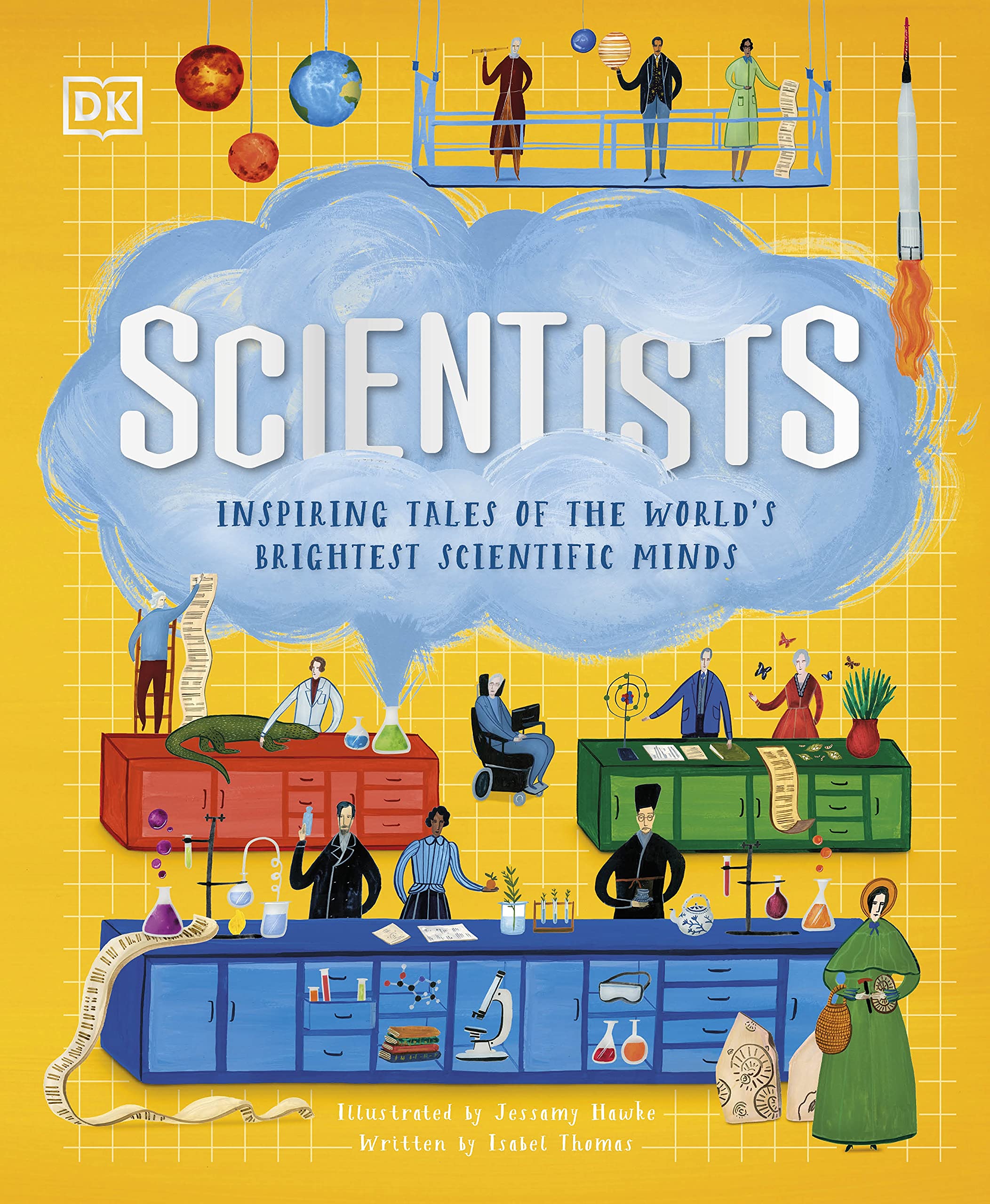 Scientists: Inspiring tales of the world's brightest scientific minds (DK Explorers) Non-fiction
