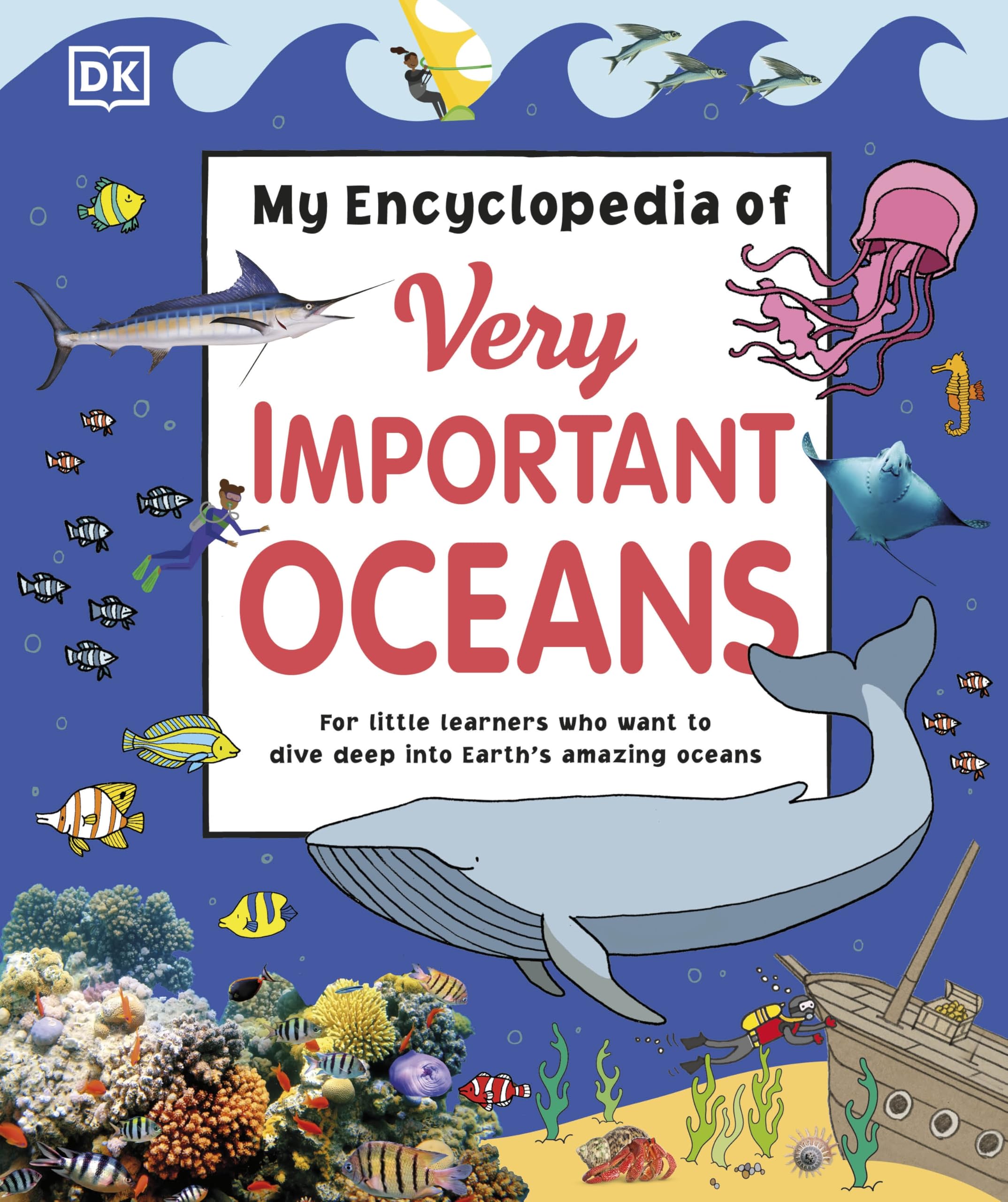 My Encyclopedia of Very Important Oceans (My Very Important Encyclopedias) Non-fiction