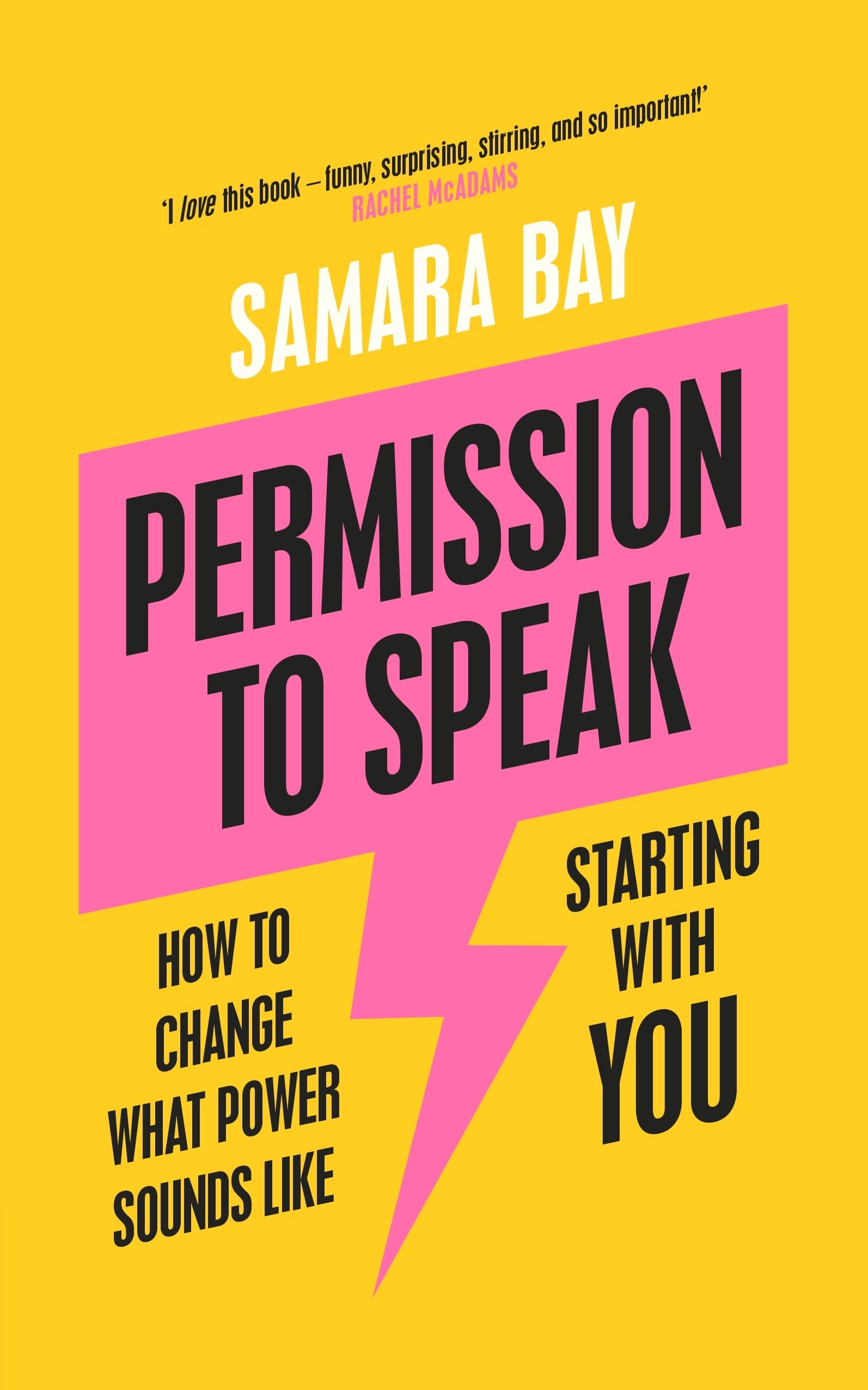 Permission to Speak: How to Change What Power Sounds Like, Starting With You book