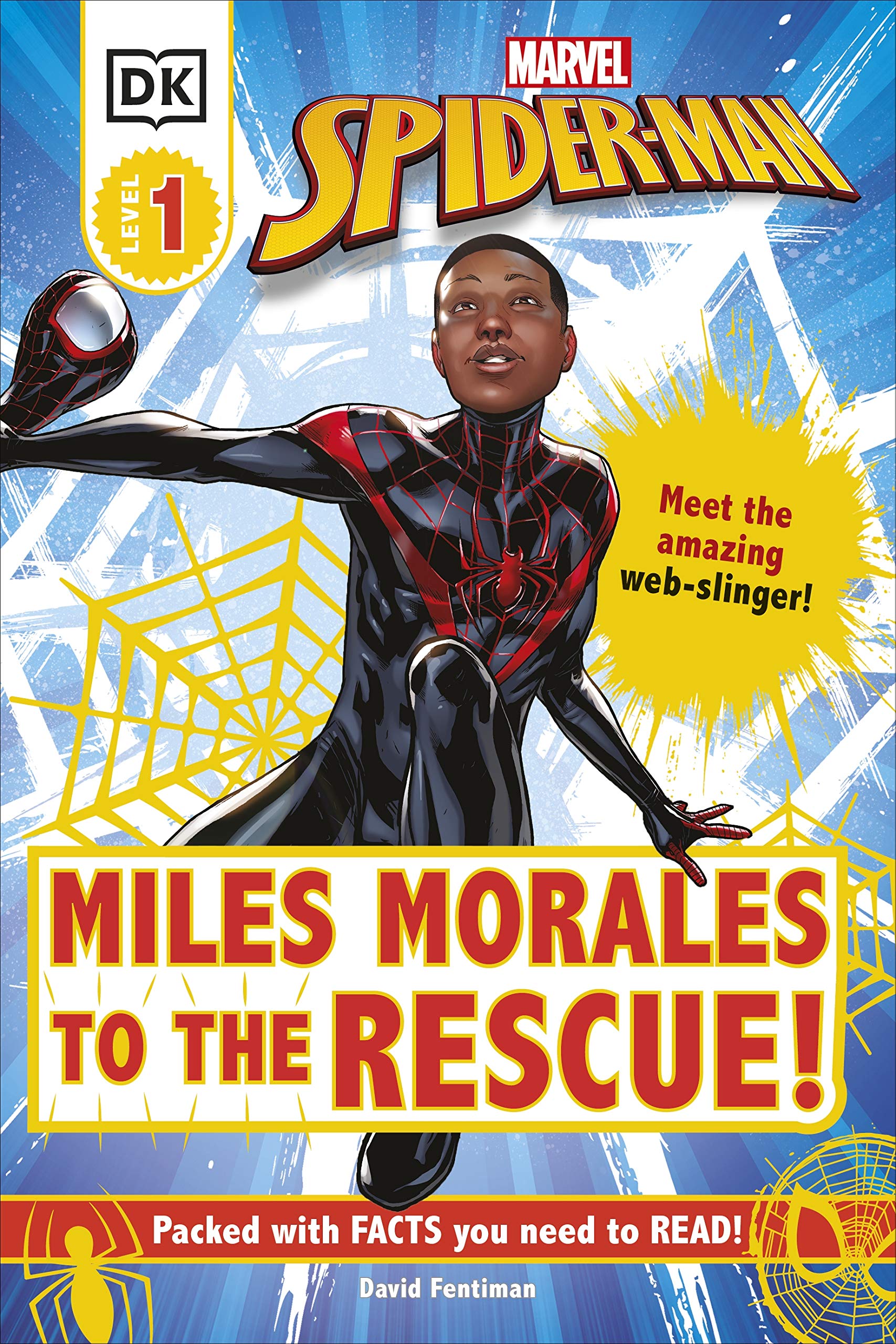 Marvel Spider-Man Miles Morales to the Rescue!: Meet the Amazing Web-slinger! (DK Readers Level 1) Manga