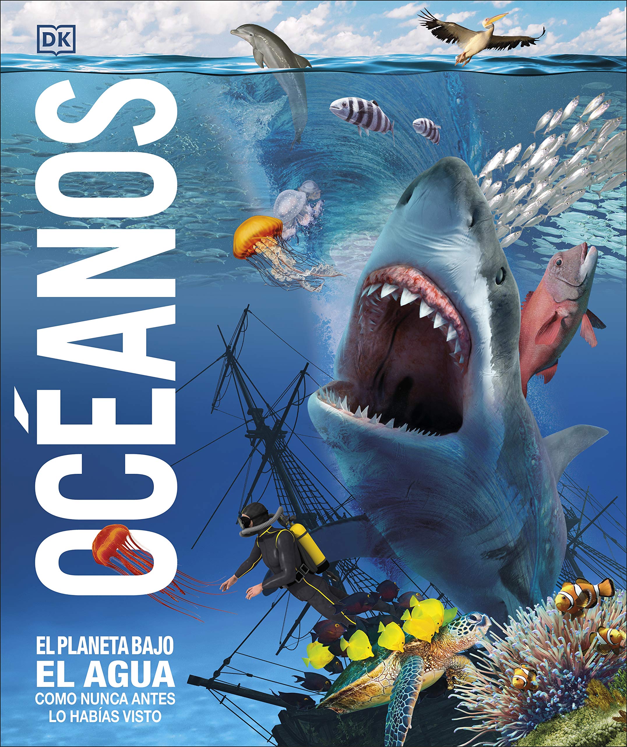 Océanos (Mundo 3D): El planeta bajo el agua, como nunca antes lo habías visto (Enciclopedia visual) Non-fiction