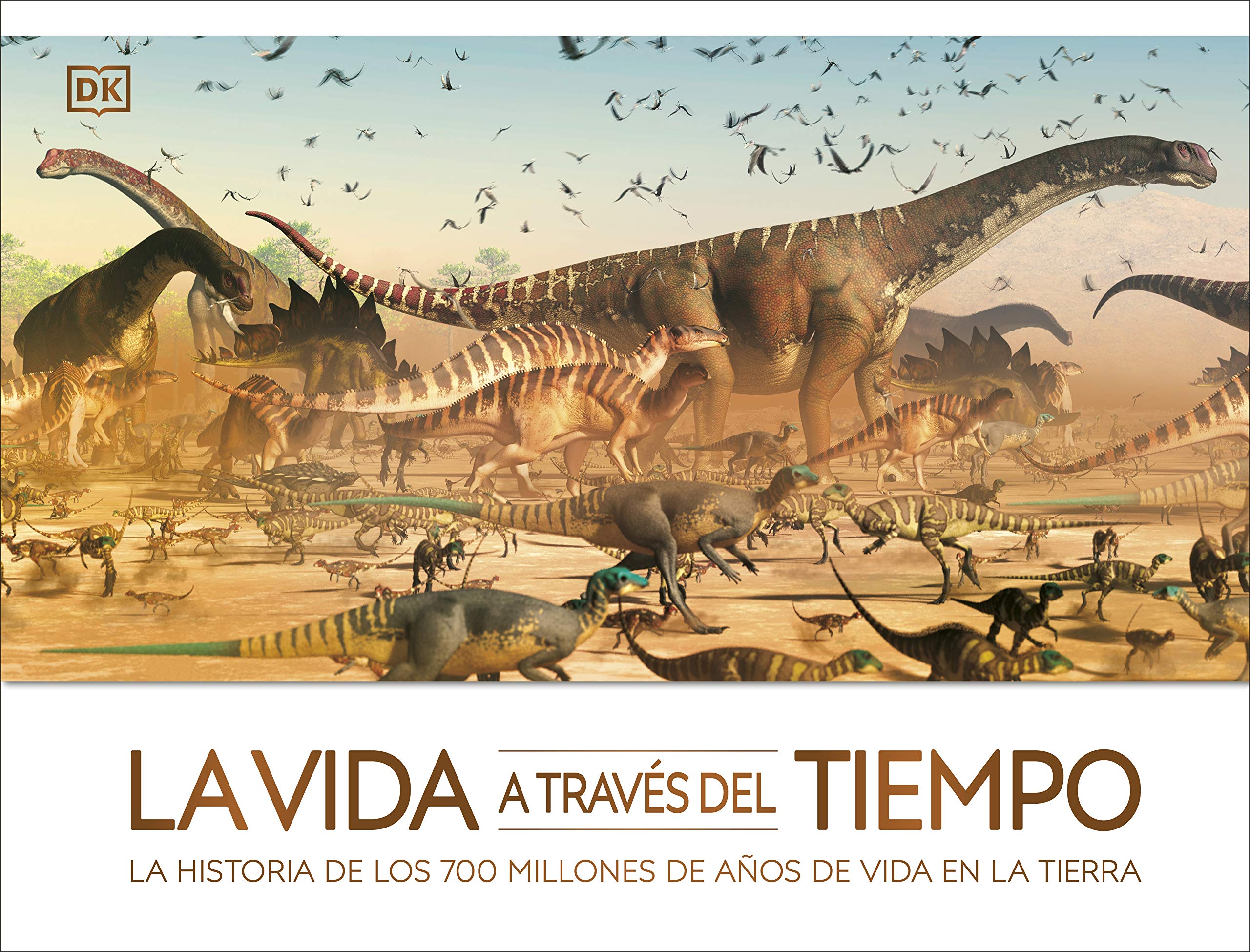 La vida a través del tiempo: La historia de los 700 millones de años de vida en la tierra book
