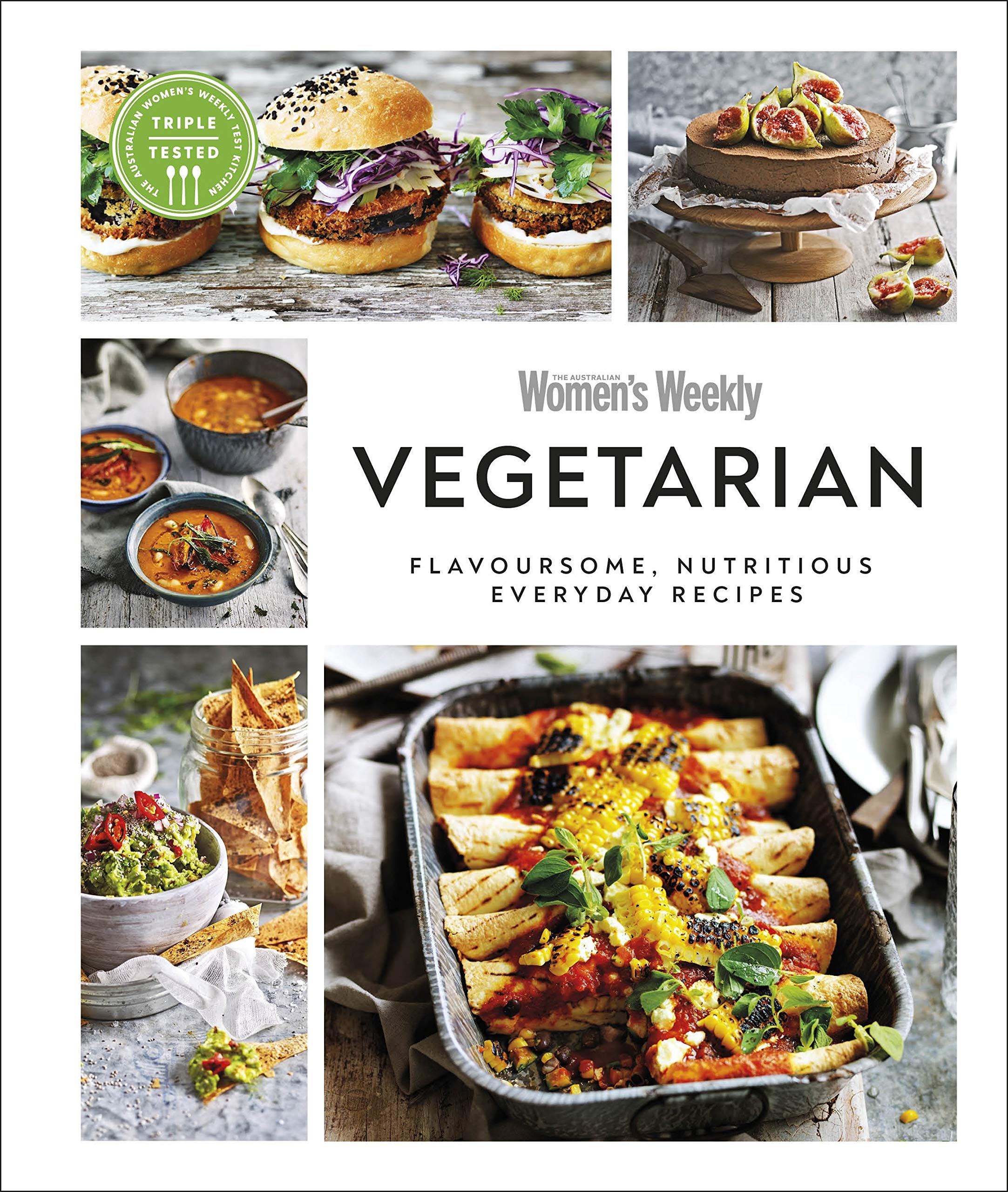 Australian Women's Weekly Vegetarian: Flavoursome, Nutritious Everyday Recipes Business, Finance & Career