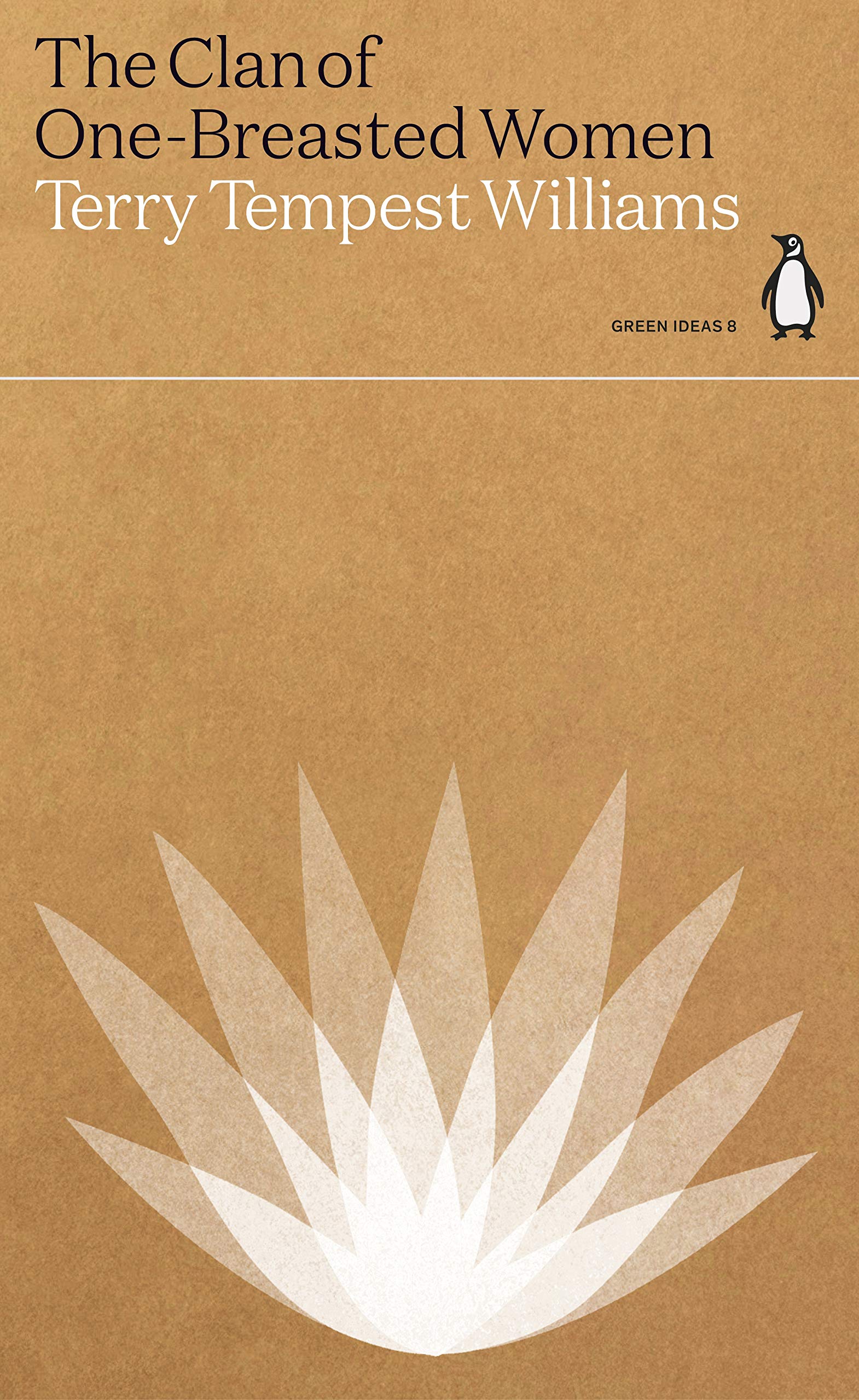 The Clan of One-Breasted Women: Terry Tempest Williams (Green Ideas) Mathematics