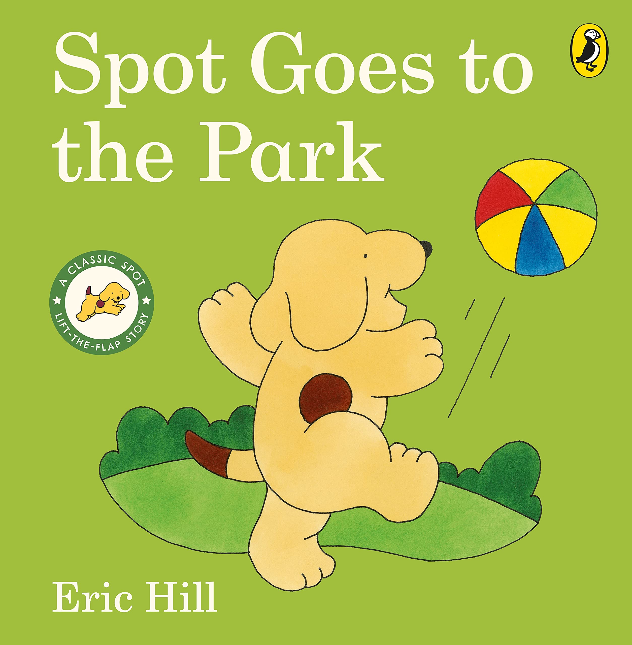 Spot Goes to the Park: A lift-the-flap board book for toddlers (Spot - Original Lift The Flap) Non-fiction