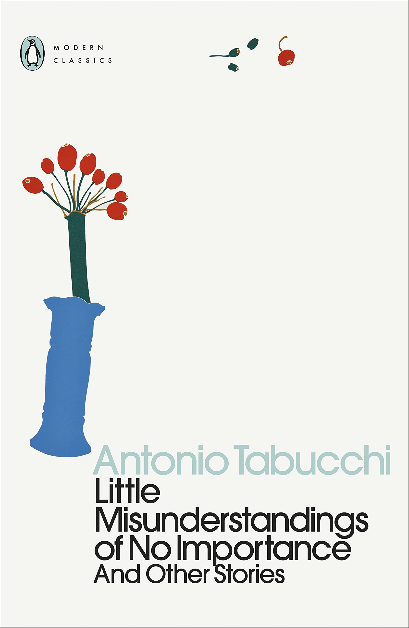 Little Misunderstandings of No Importance: And Other Stories (Penguin Modern Classics) Essays & Short Stories