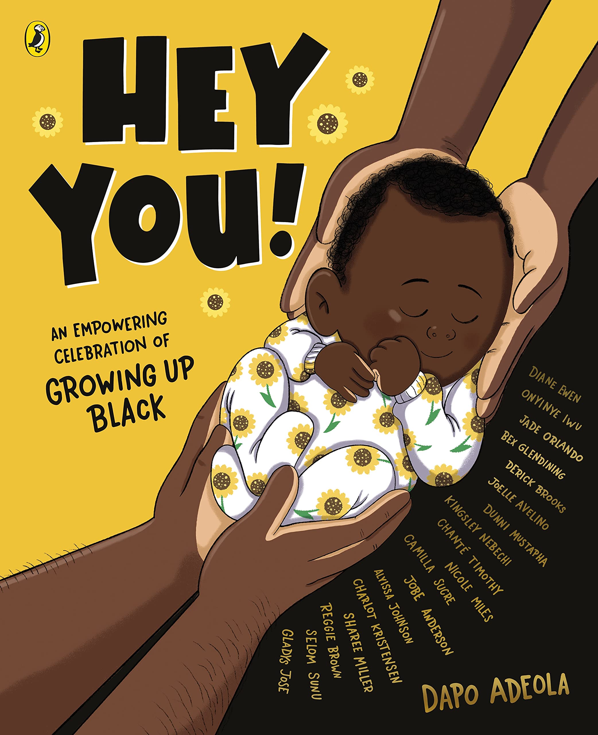 Hey You!: An empowering celebration of growing up Black Parents & Children