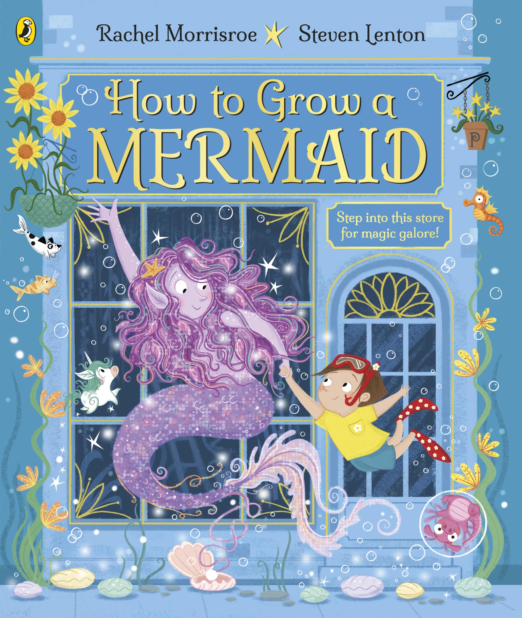 How to Grow a Mermaid: A magical picture story book for 4-6 year olds from the children's adventure series Manga