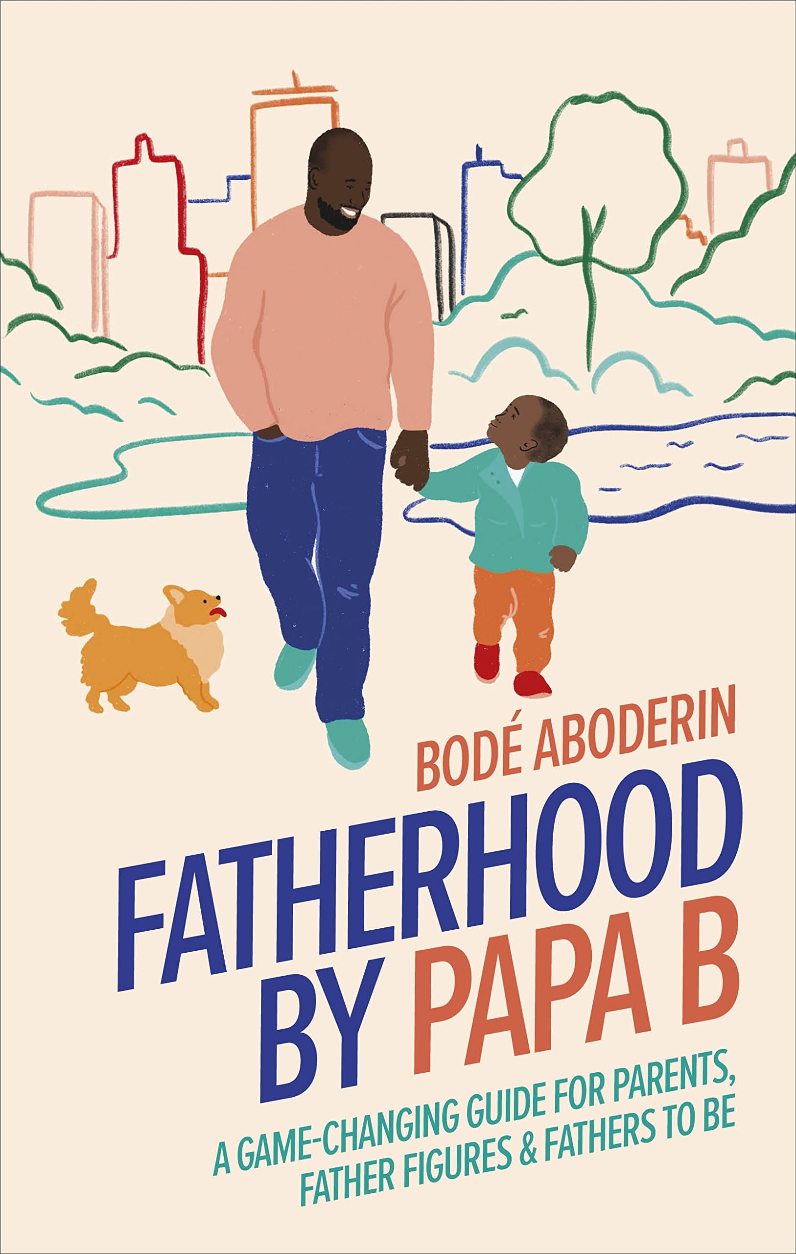 Fatherhood by Papa B Memories