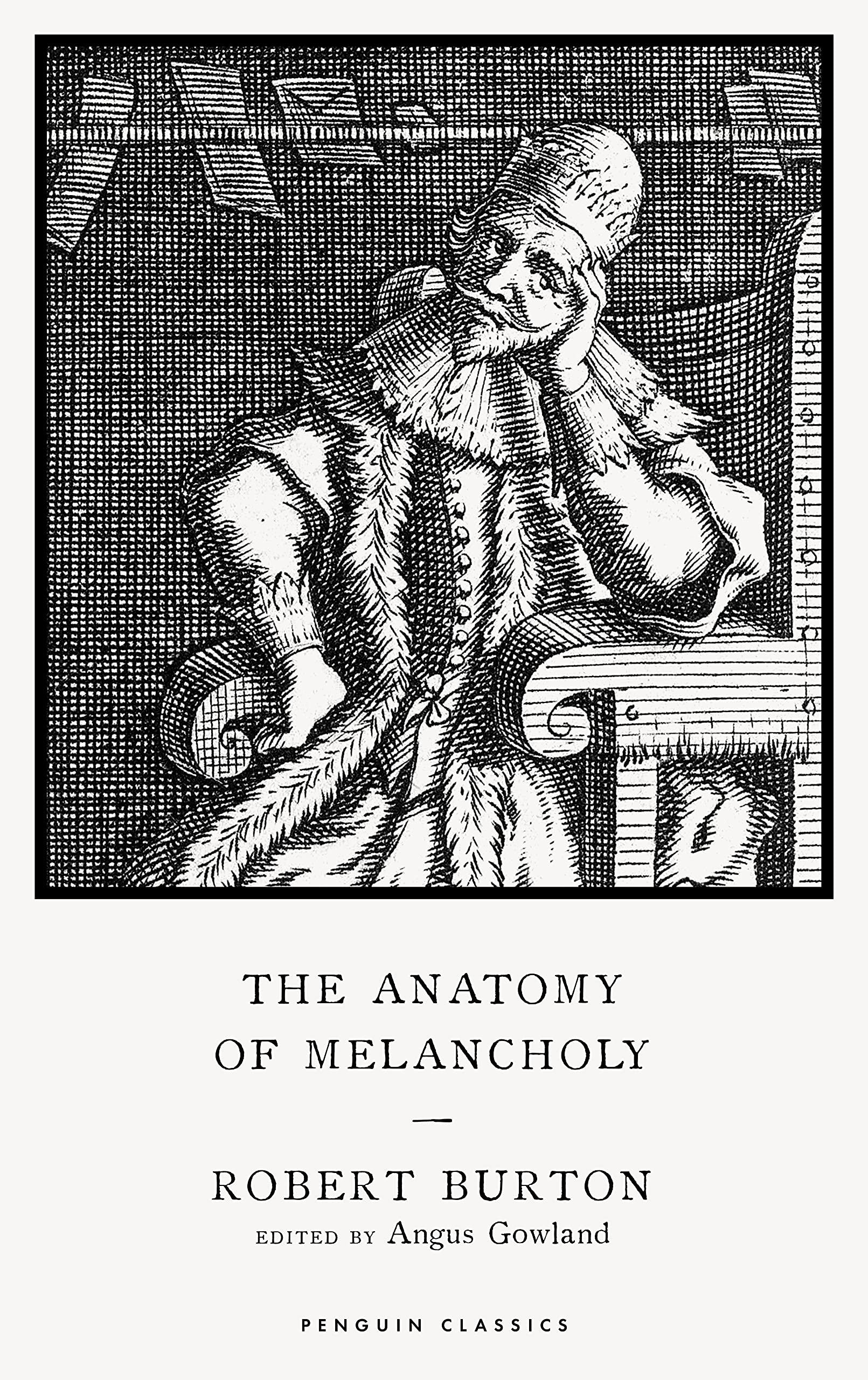 The Anatomy of Melancholy book