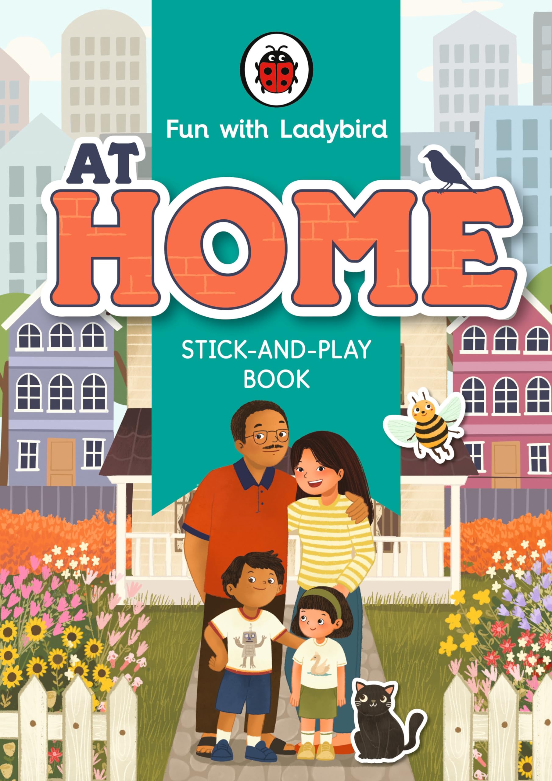 Fun With Ladybird: Stick-And-Play Book: At Home Non-fiction
