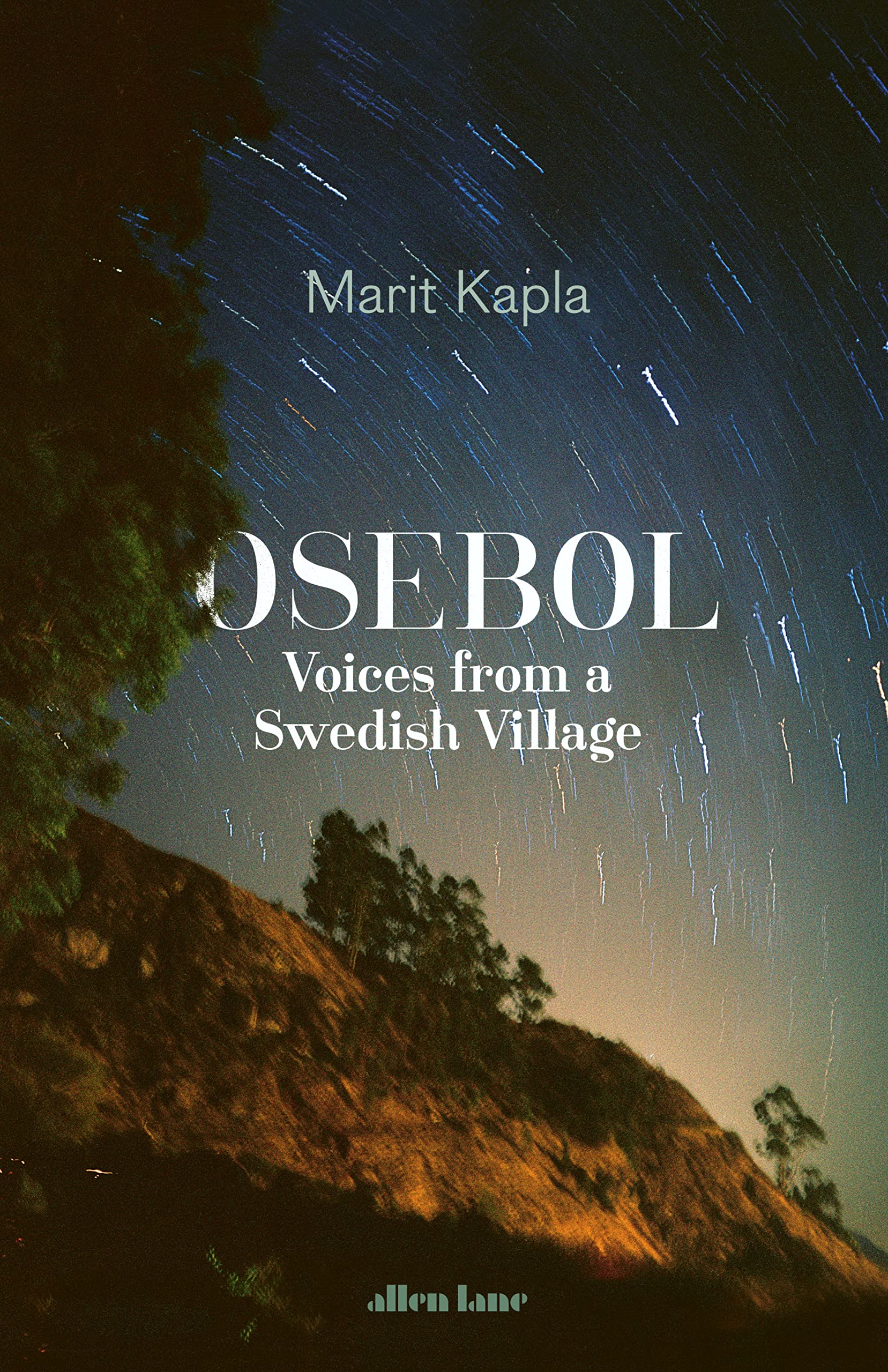 Osebol: Voices from a Swedish Village Social Sciences