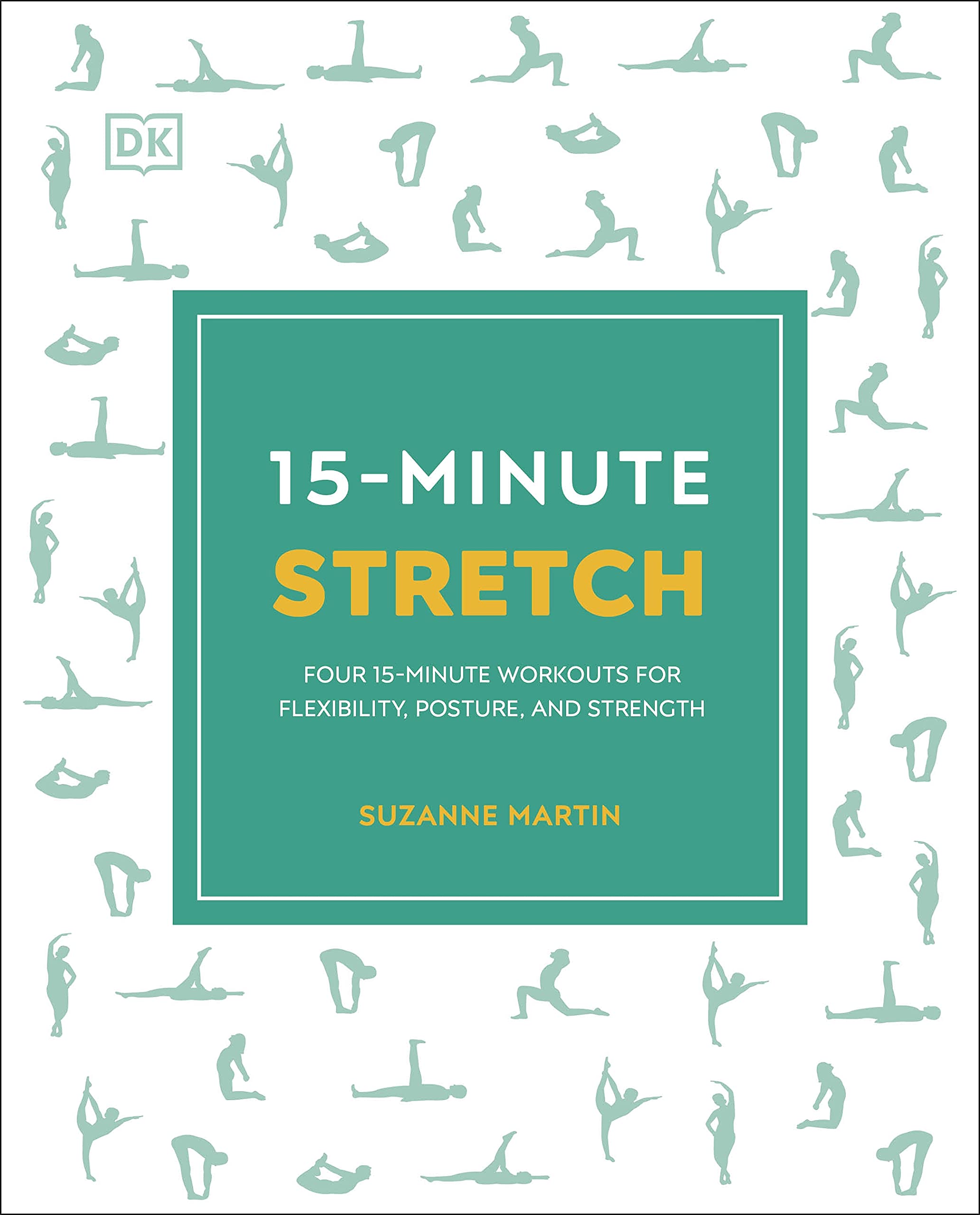 Product Image: 15-Minute Stretch: Four 15-Minute Workouts for Flexibility, Posture, and Strength