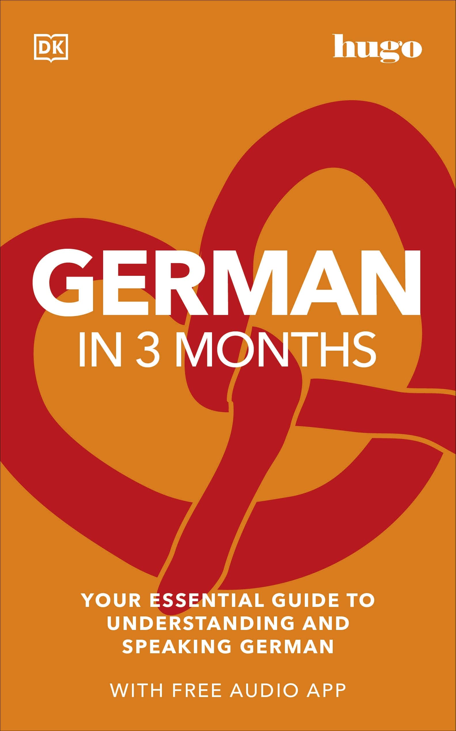 German in 3 Months with Free Audio App Foreign Languages ​​& Dictionaries