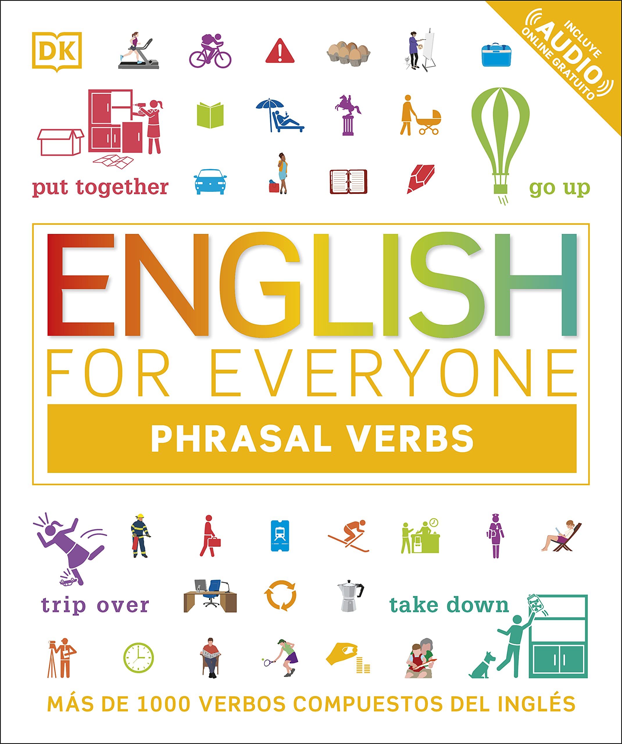 English for Everyone - Phrasal Verbs: Más de 1000 verbos compuestos del inglés (Aprender inglés) Foreign Languages ​​& Dictionaries