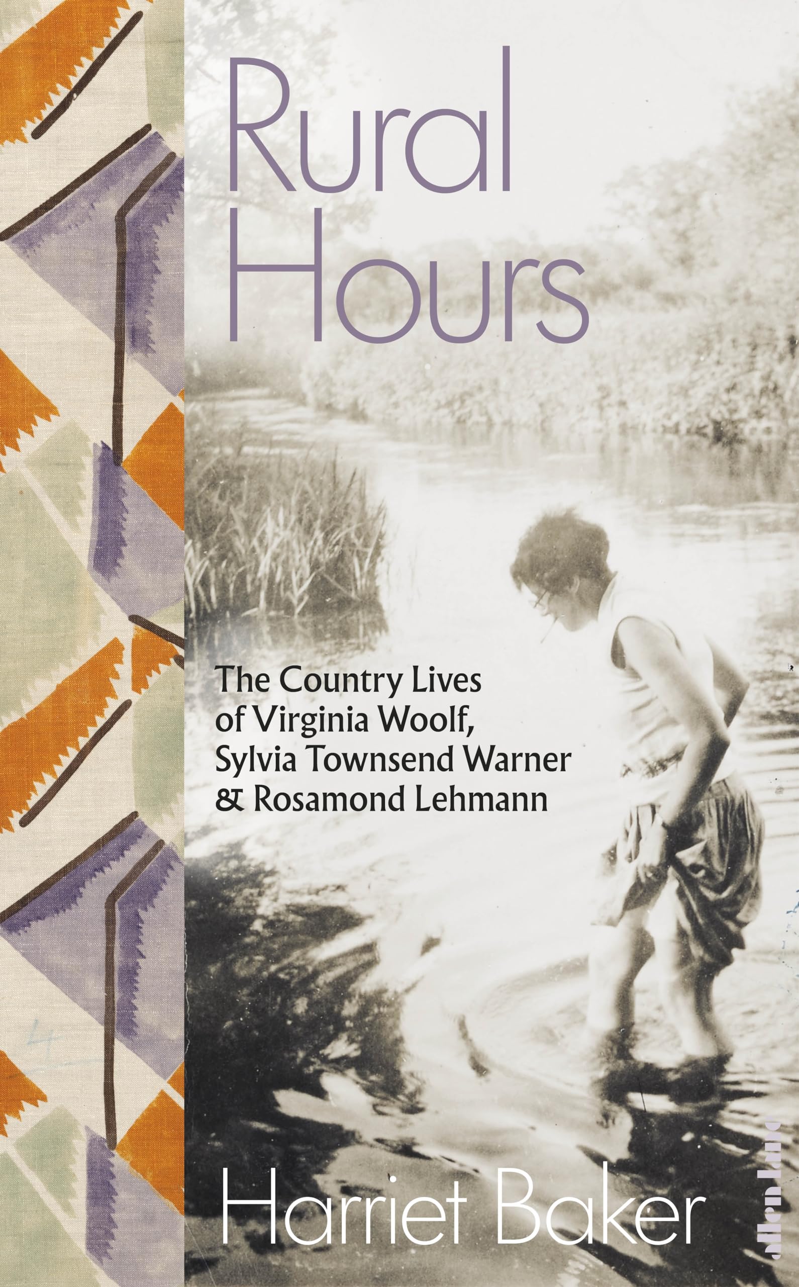 Rural Hours: The Country Lives of Virginia Woolf, Sylvia Townsend Warner and Rosamond Lehmann Social Sciences