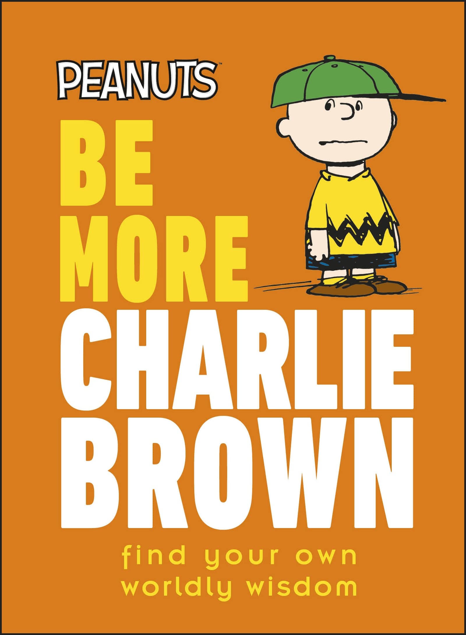 Peanuts Be More Charlie Brown: Find Your Own Worldly Wisdom Manga