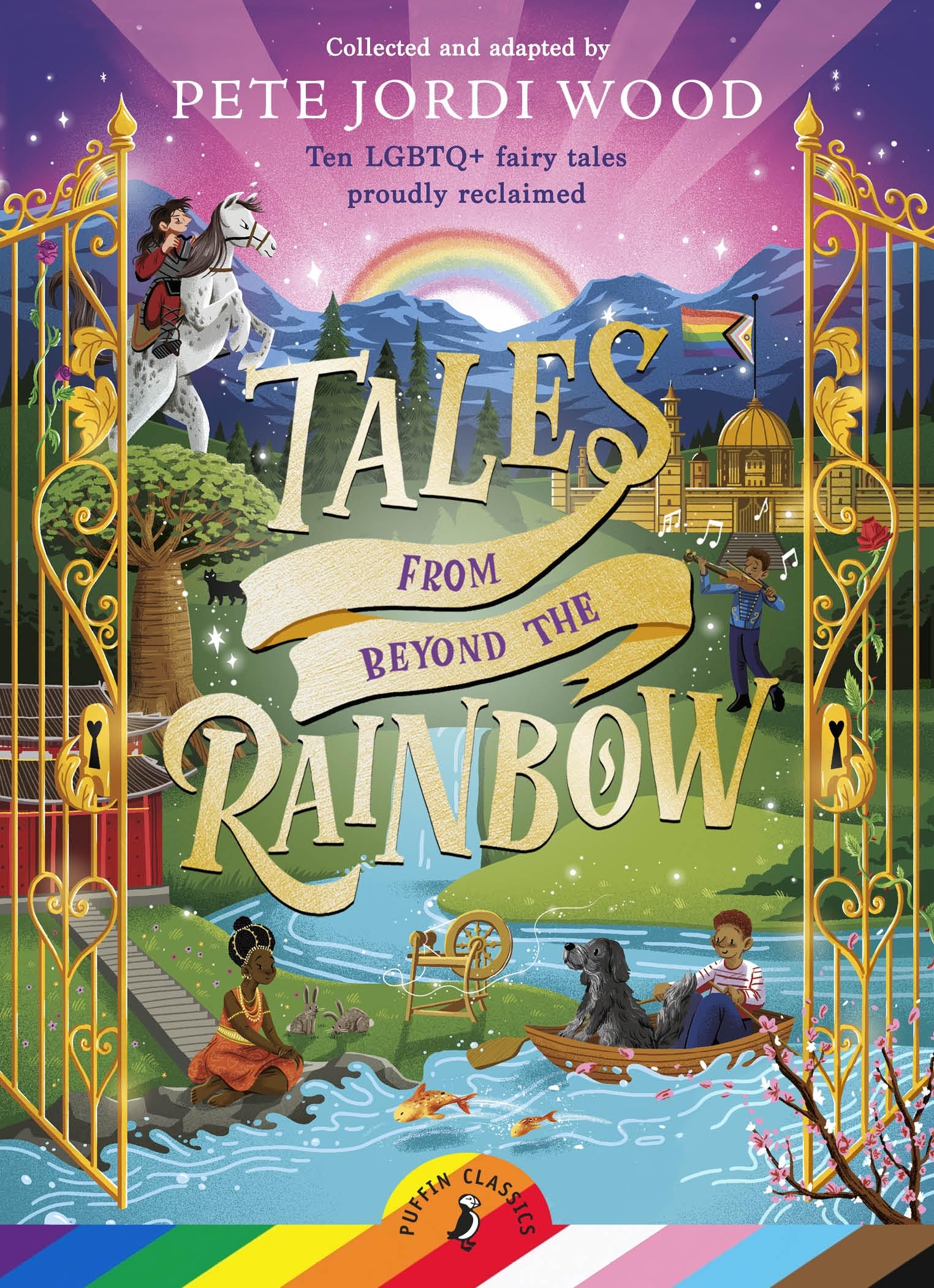 Tales From Beyond the Rainbow: Ten LGBTQ+ fairy tales proudly reclaimed Fairy Tales & Legends