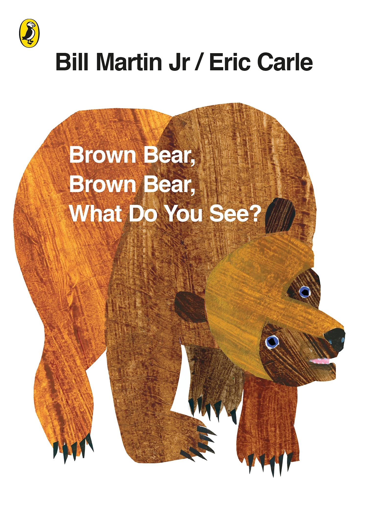 Product Image: Brown Bear, Brown Bear, What Do You See?