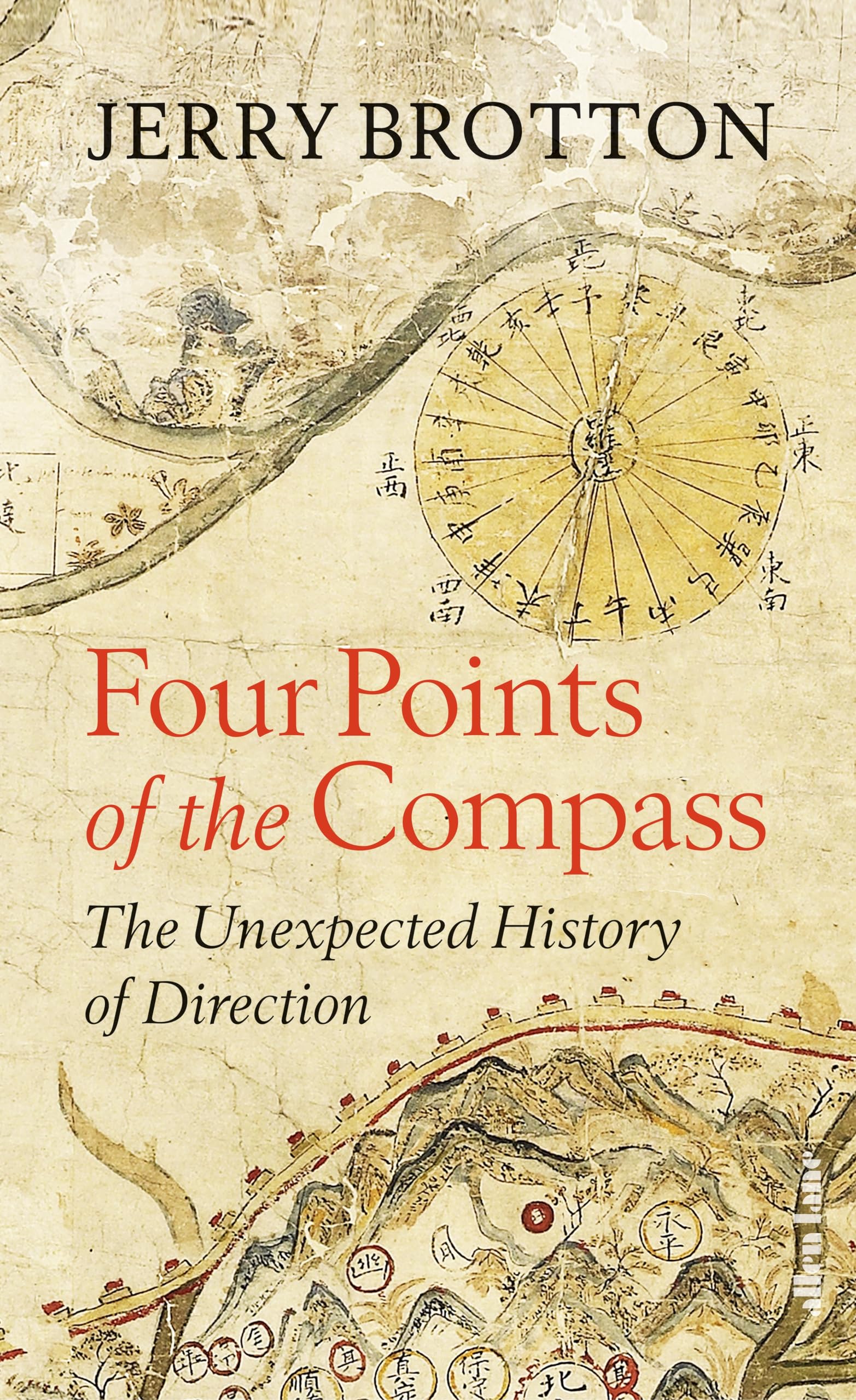 The Four Points of the Compass: The Unexpected History of Direction book