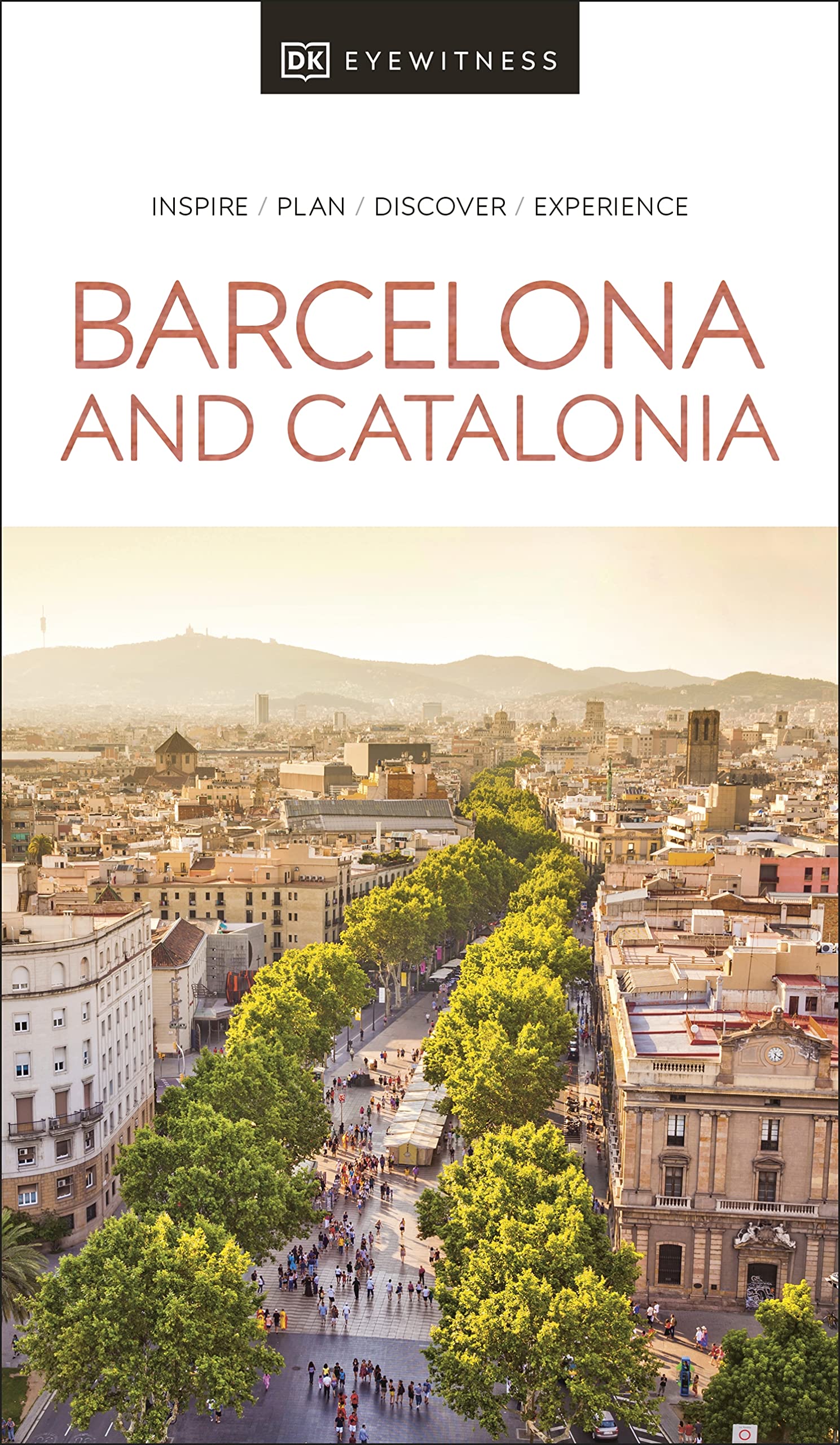 DK Eyewitness Barcelona and Catalonia: inspire, plan, discover, experience (Travel Guide) Leisure, Home & Garden