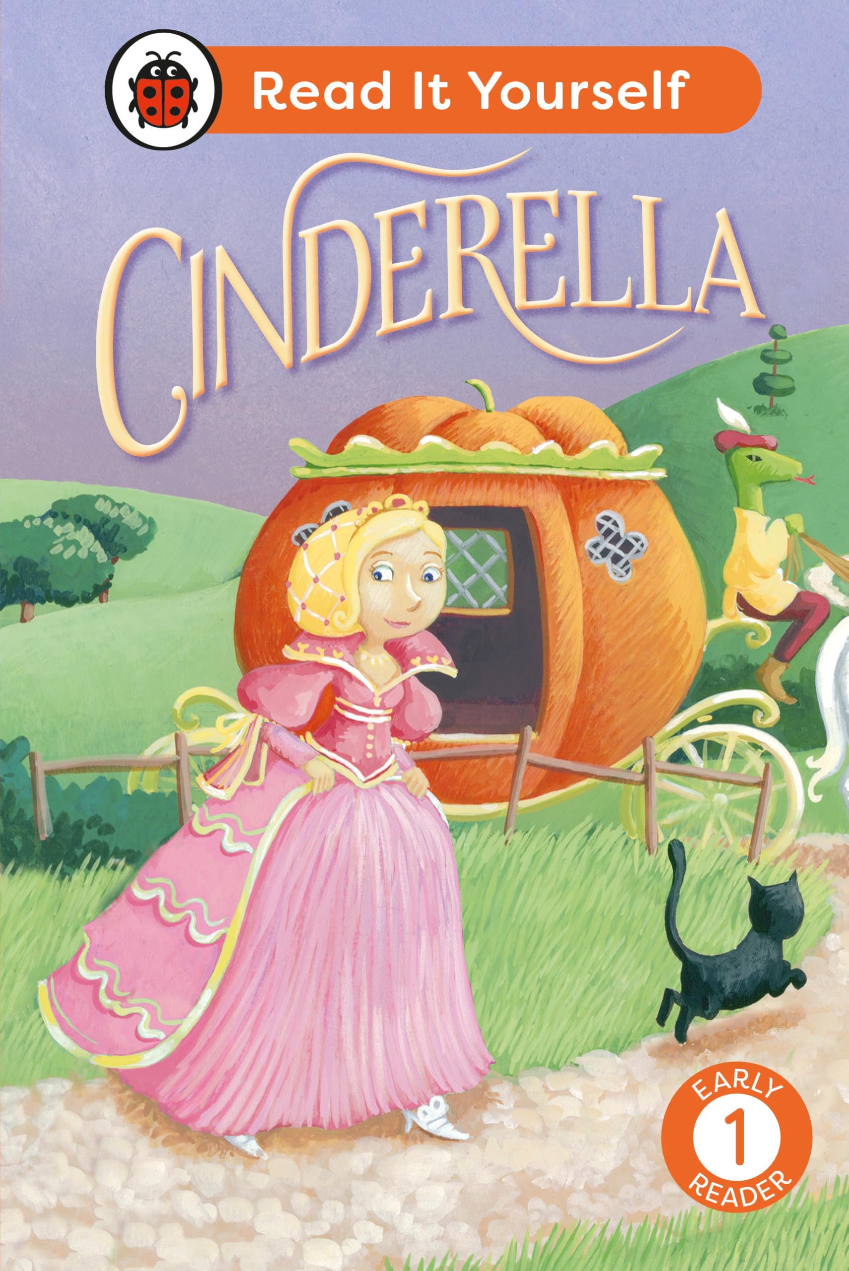 Cinderella: Read It Yourself - Level 1 Early Reader Fairy Tales & Legends