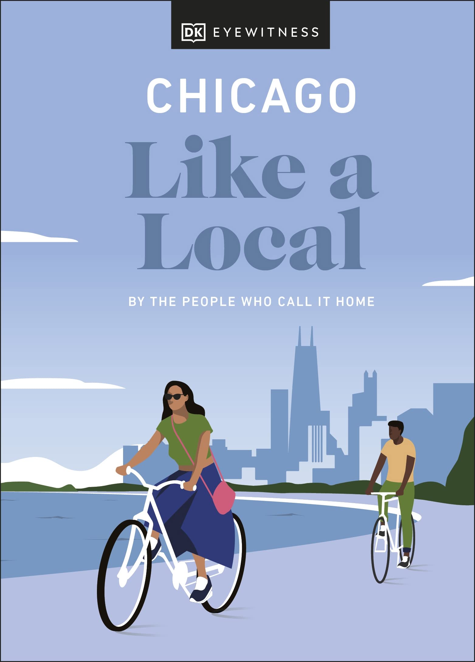 Chicago Like a Local Leisure, Home & Garden Books