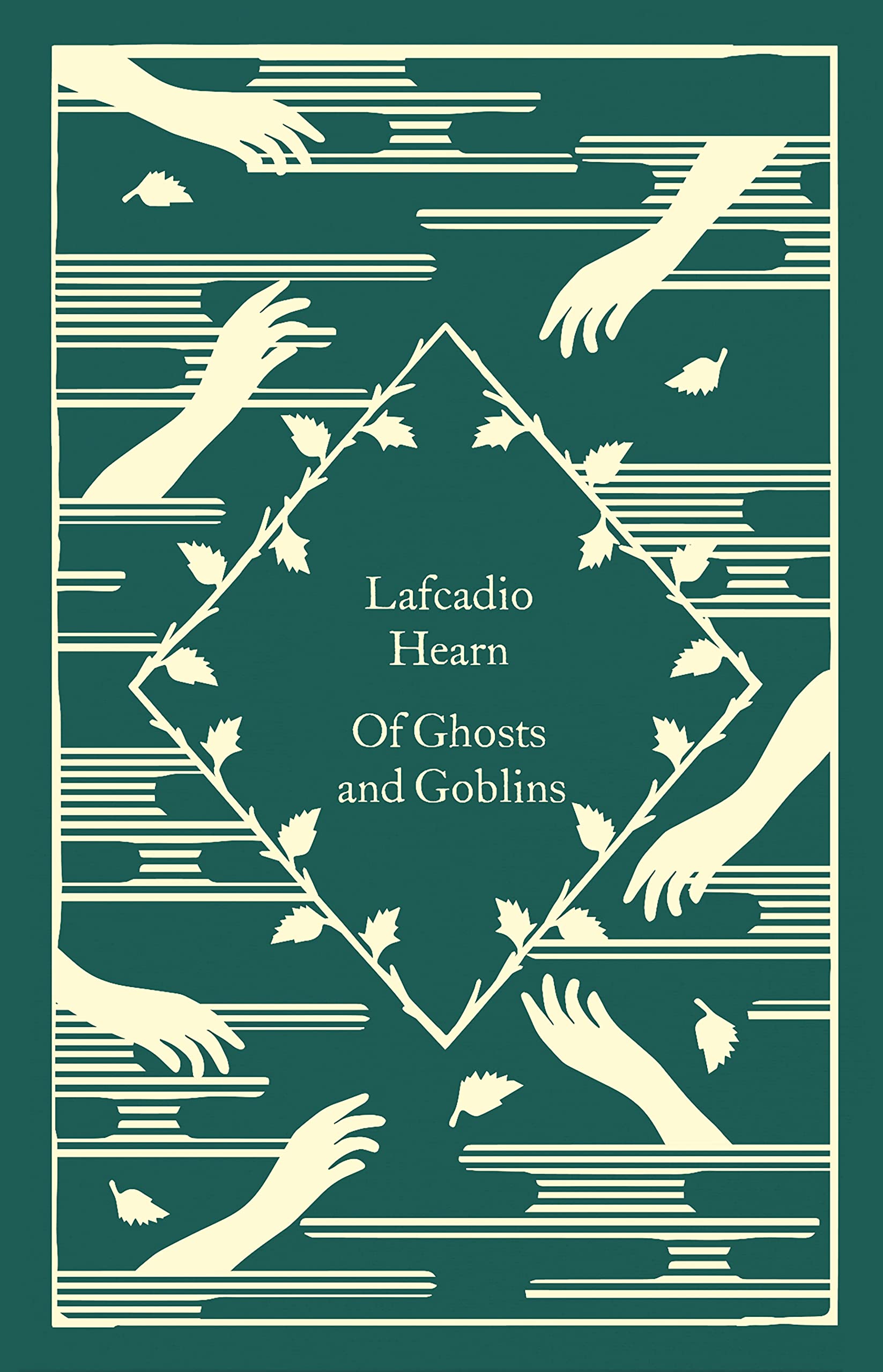 Of Ghosts and Goblins: Lafcadio Hearn (Little Clothbound Classics) Essays & Short Stories